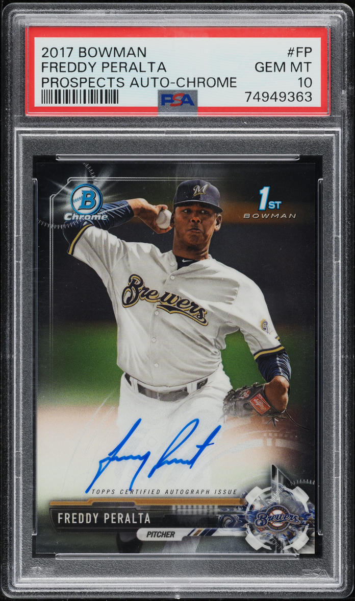2017 Bowman Chrome Prospect Freddy Peralta ROOKIE AUTO #FP PSA 10 GEM MINT