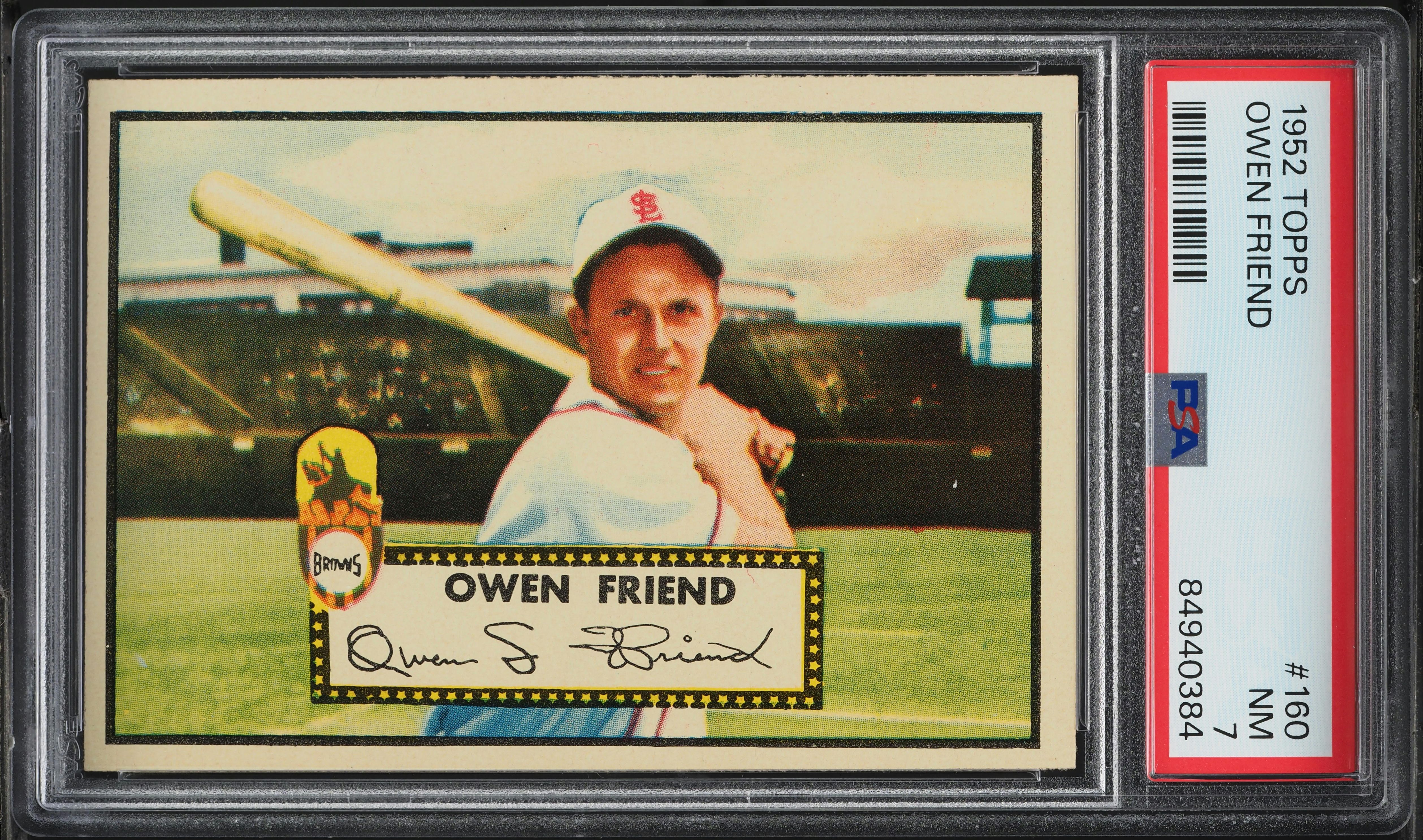 1952 Topps Owen Friend #160 PSA 7 NRMT