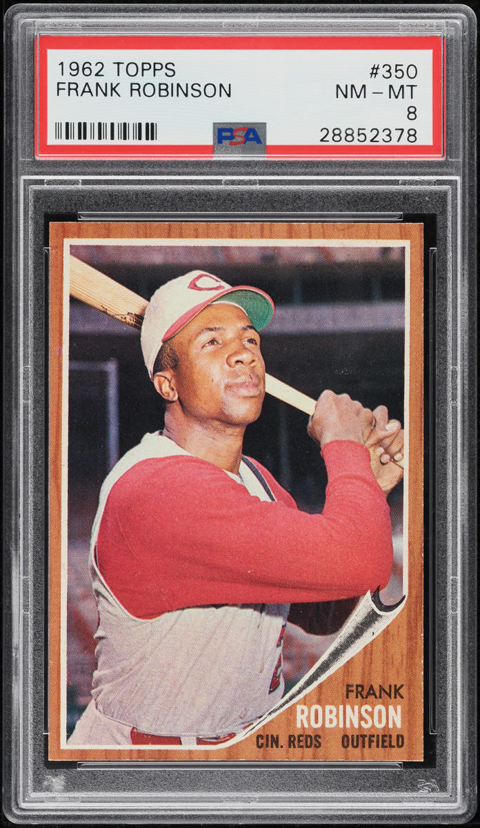 1962 Topps Frank Robinson #350 PSA 8 NM-MT