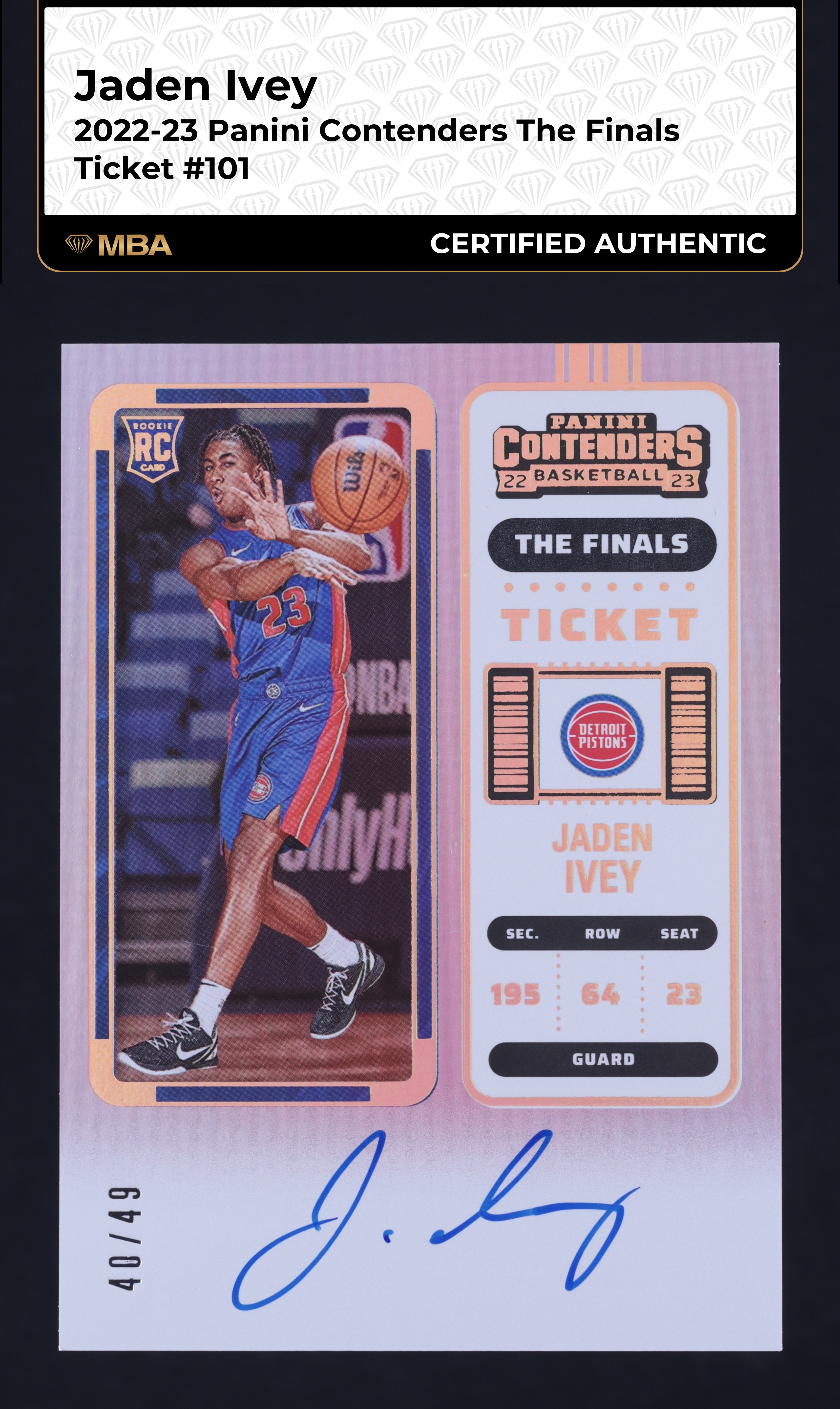 2022 Panini Contenders Finals Ticket Jaden Ivey ROOKIE AUTO /49 #101 MBA AUTH