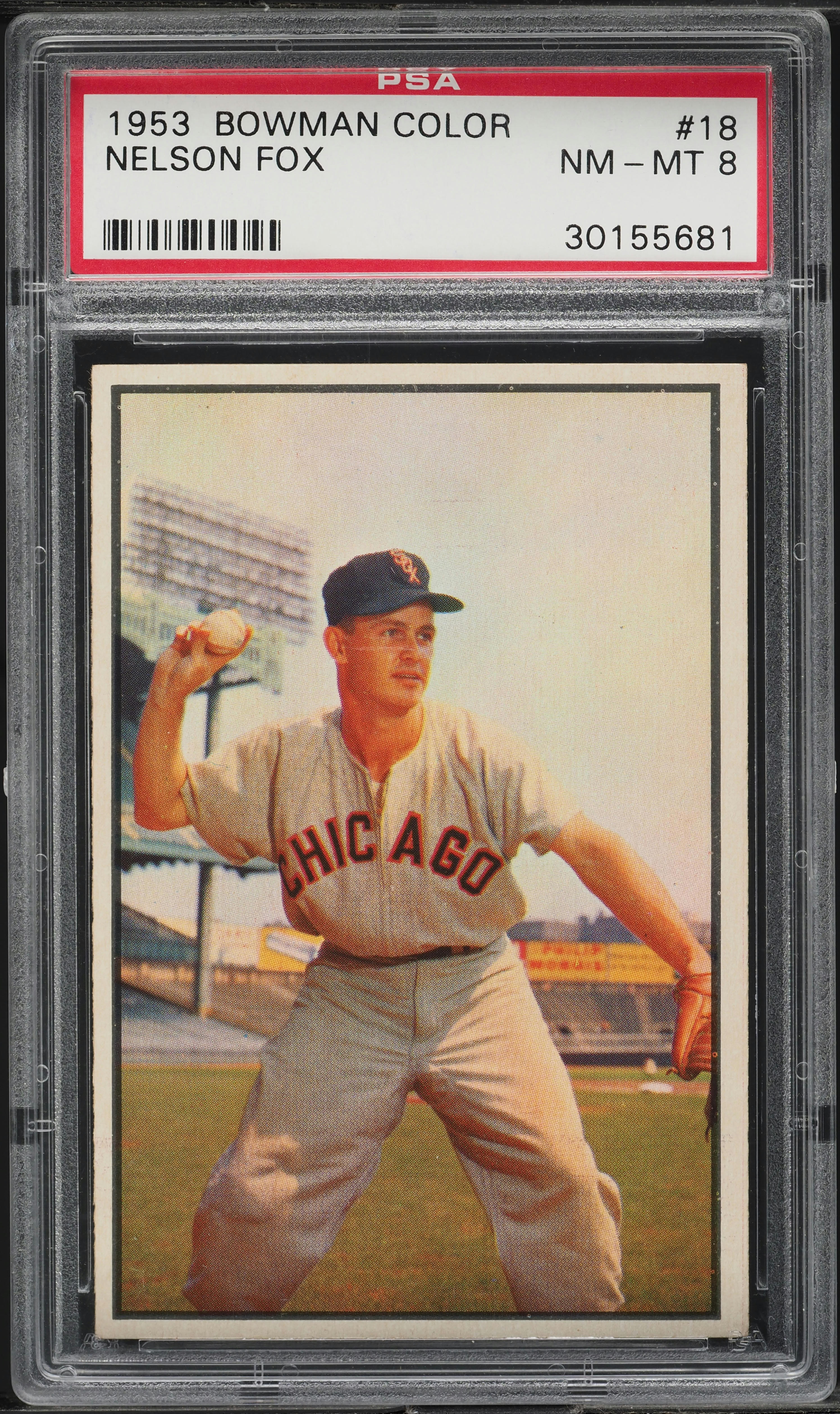 1953 Bowman Color SETBREAK Nellie Fox #18 PSA 8 NM-MT