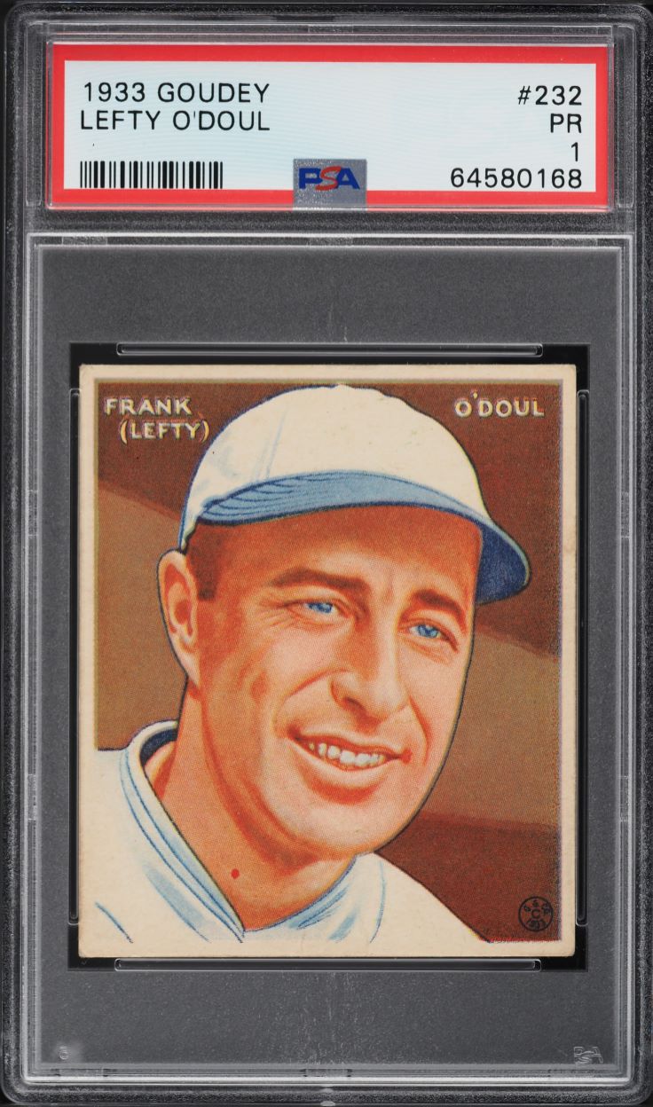 1933 Goudey Lefty O'Doul #232 PSA 1 PR