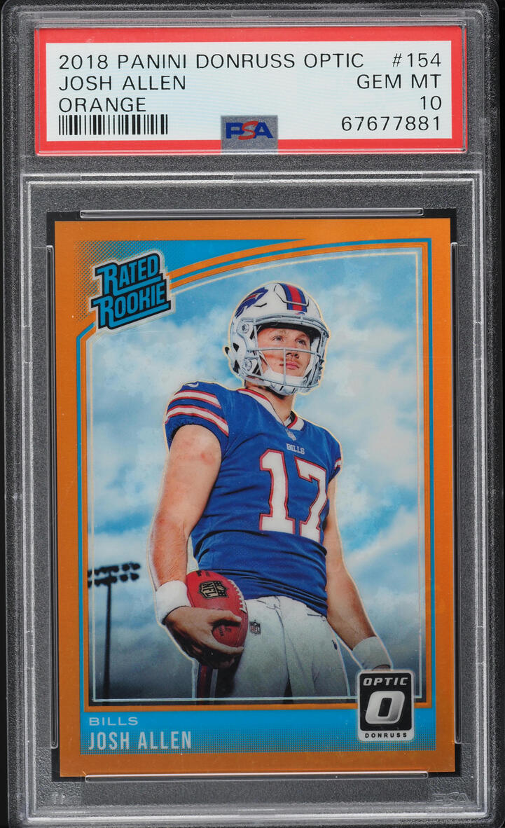 2018 Donruss Optic Orange Josh Allen ROOKIE /199 #154 PSA 10 GEM MINT
