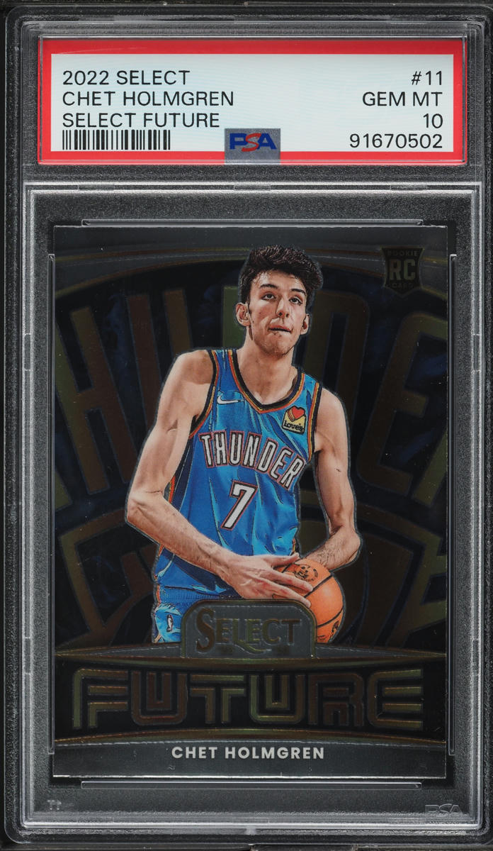 2022 Select Future Chet Holmgren ROOKIE #11 PSA 10 GEM MINT