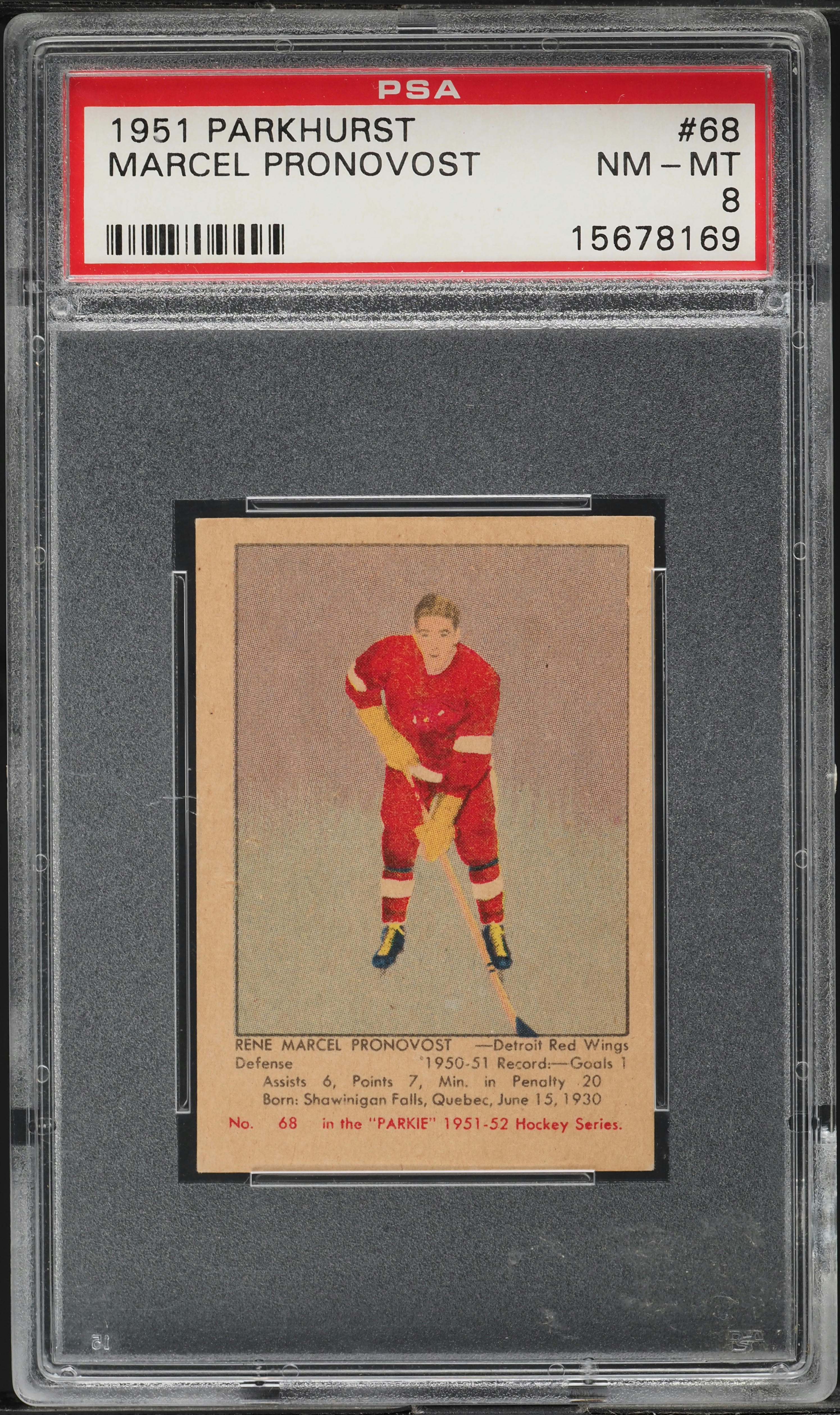 1951 Parkhurst Marcel Pronovost ROOKIE #68 PSA 8 NM-MT