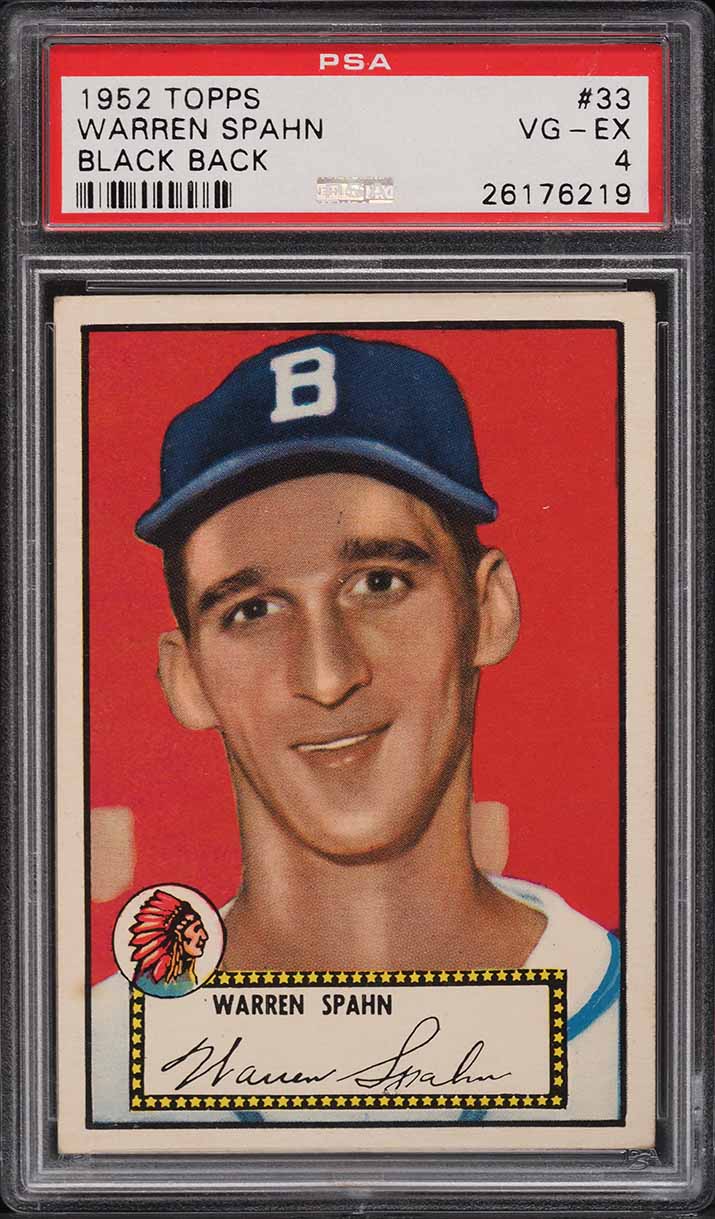 1952 Topps Warren Spahn BLACK BACK #33 PSA 4 VGEX