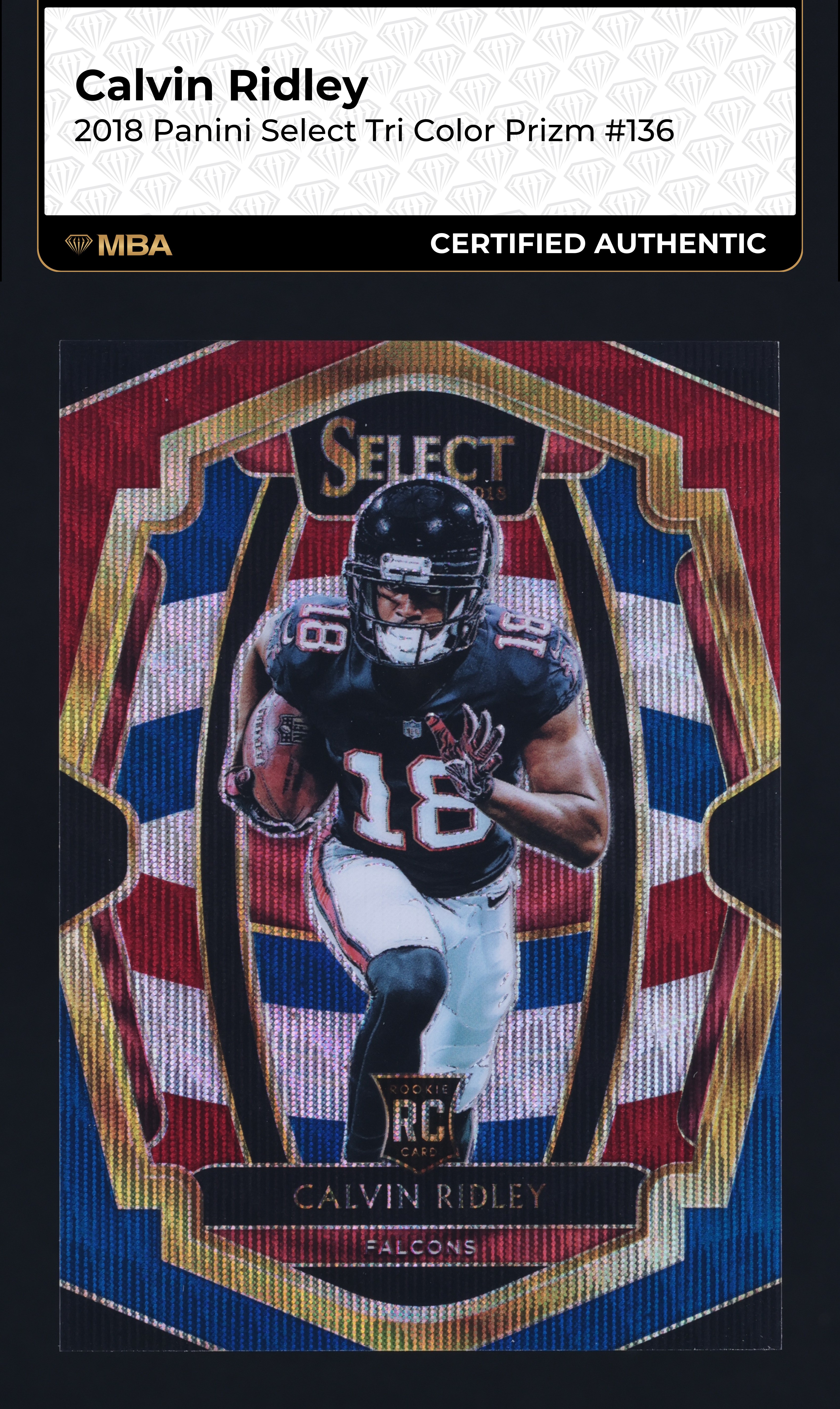 2018 Select Premier Level Tri-Color Calvin Ridley ROOKIE 1/199 #136 MBA AUTH