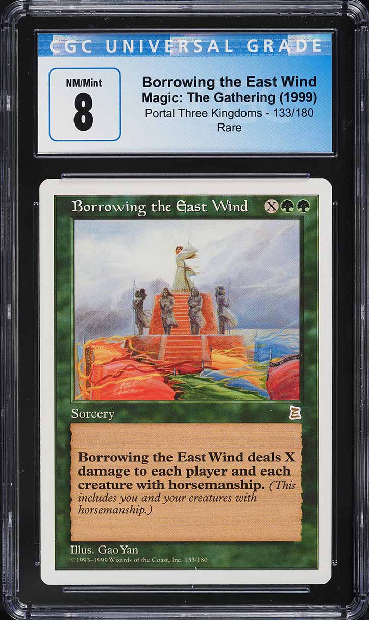 1999 Magic The Gathering MTG Portal Three Kingdoms Borrowing The East Wind CGC 8