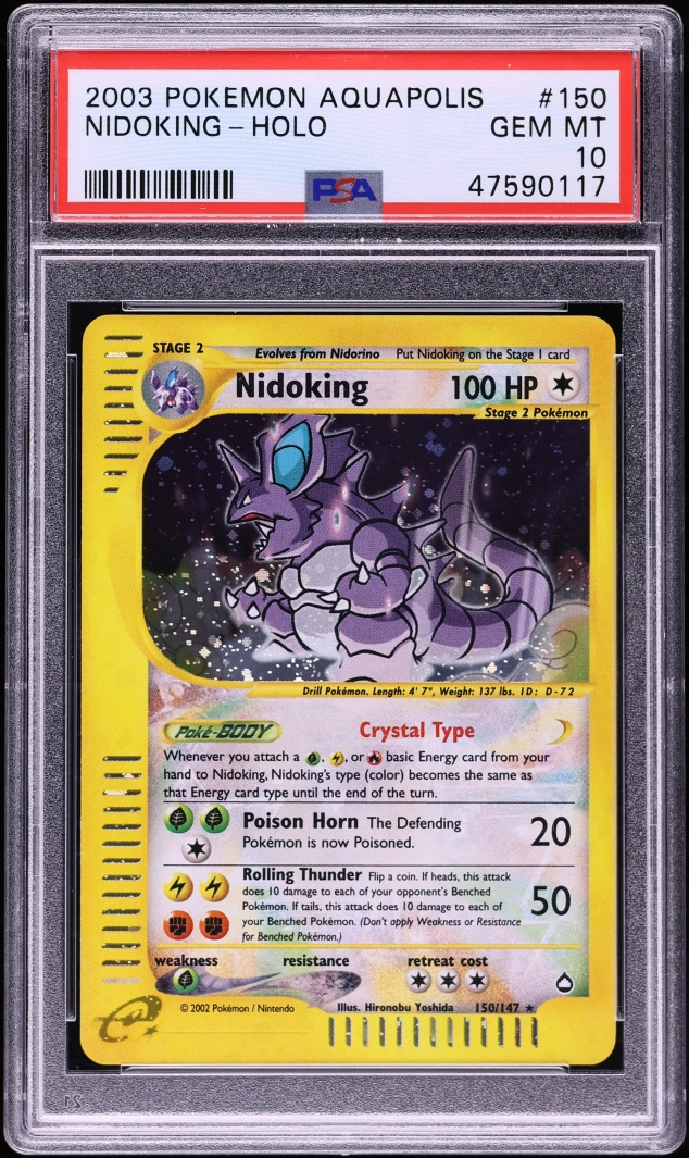 2003 Pokemon Aquapolis Holo Crystal Nidoking #150 PSA 10 GEM MINT