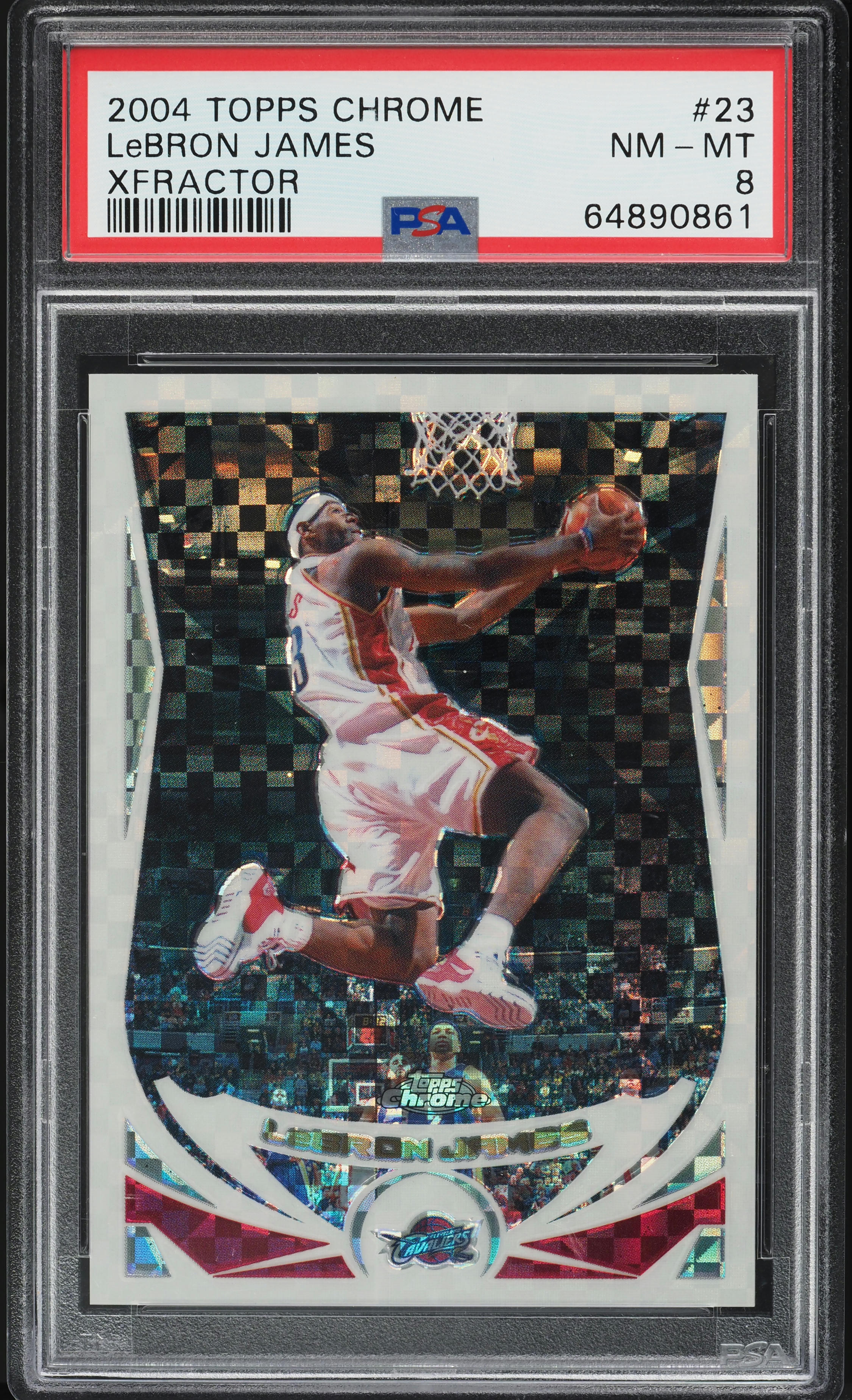 2004 Topps Chrome Xfractor LeBron James /110 #23 PSA 8 NM-MT
