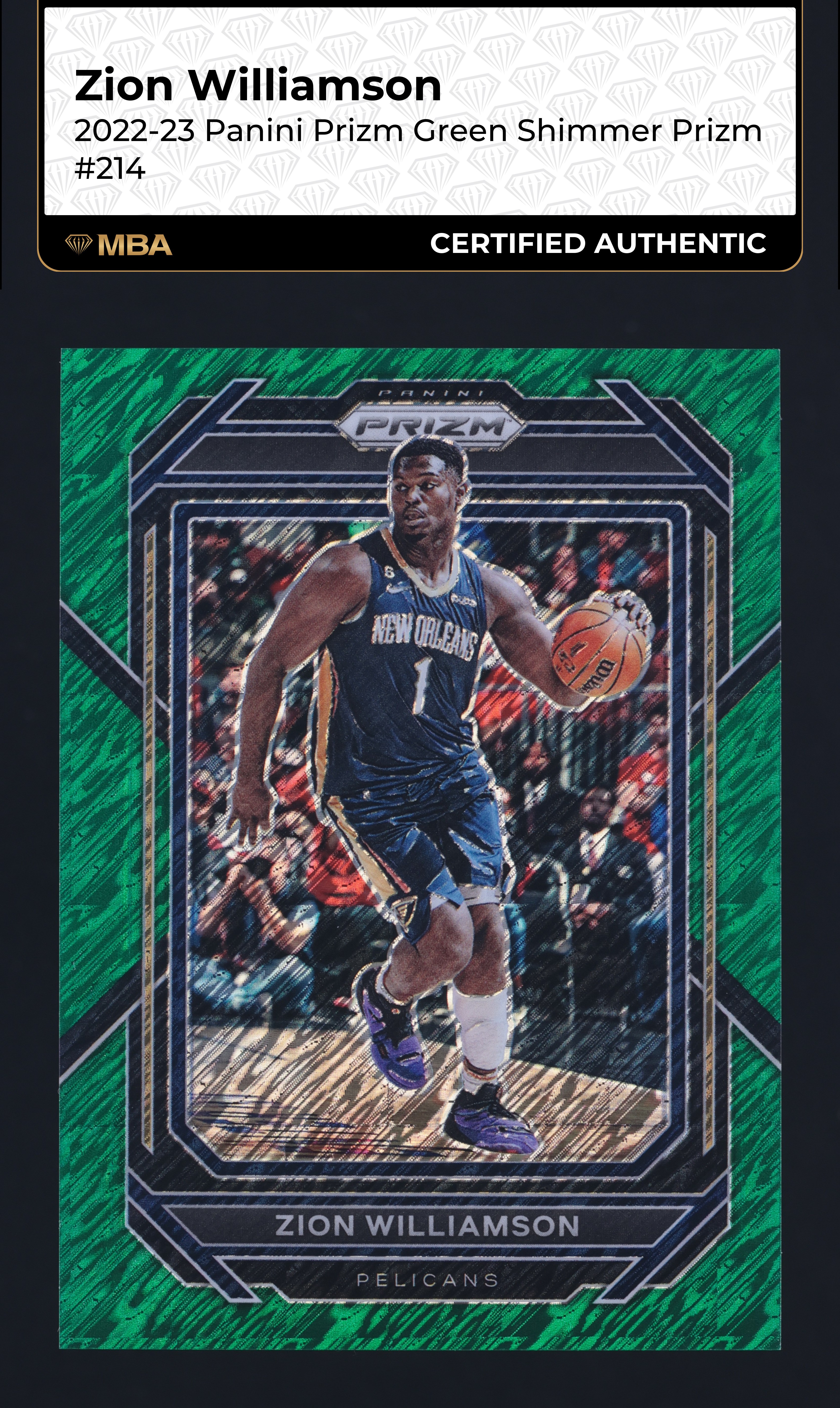 2022 Panini Prizm Green Shimmer Zion Williamson /5 #214 MBA AUTH