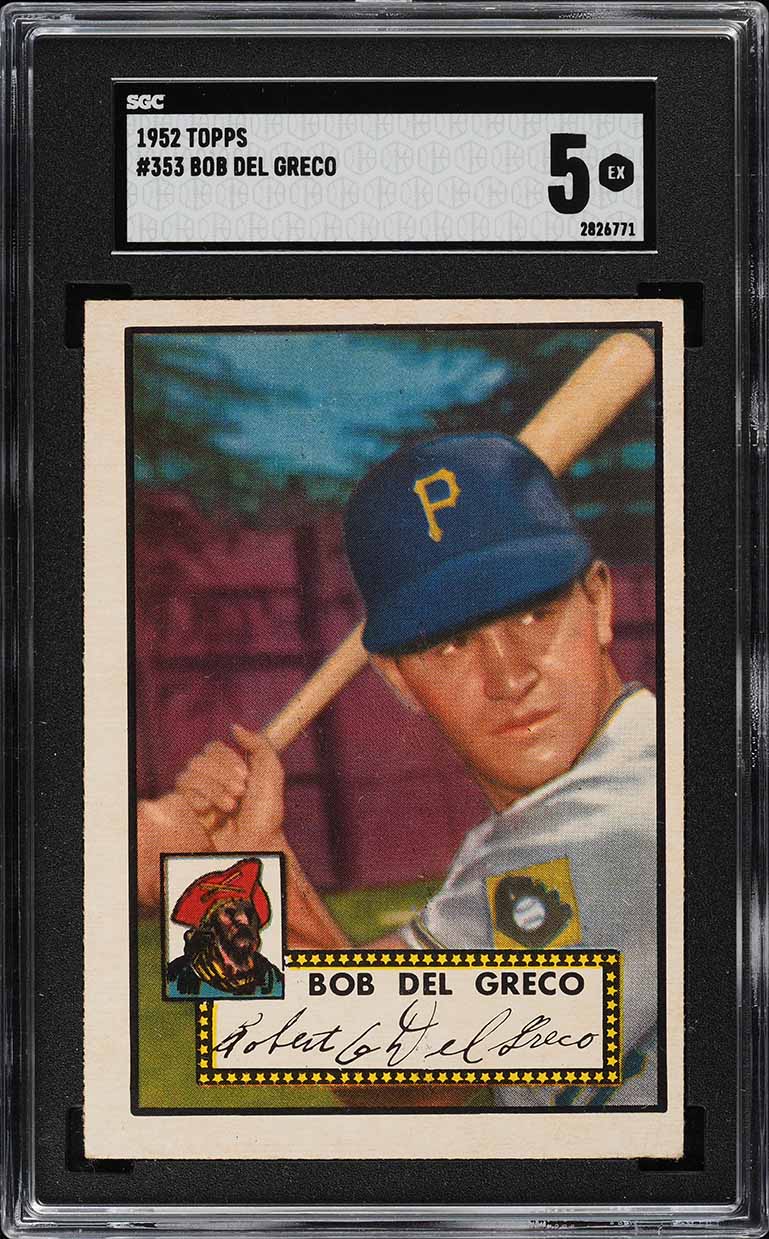 1952 Topps Bob Del Greco #353 SGC 5 EX