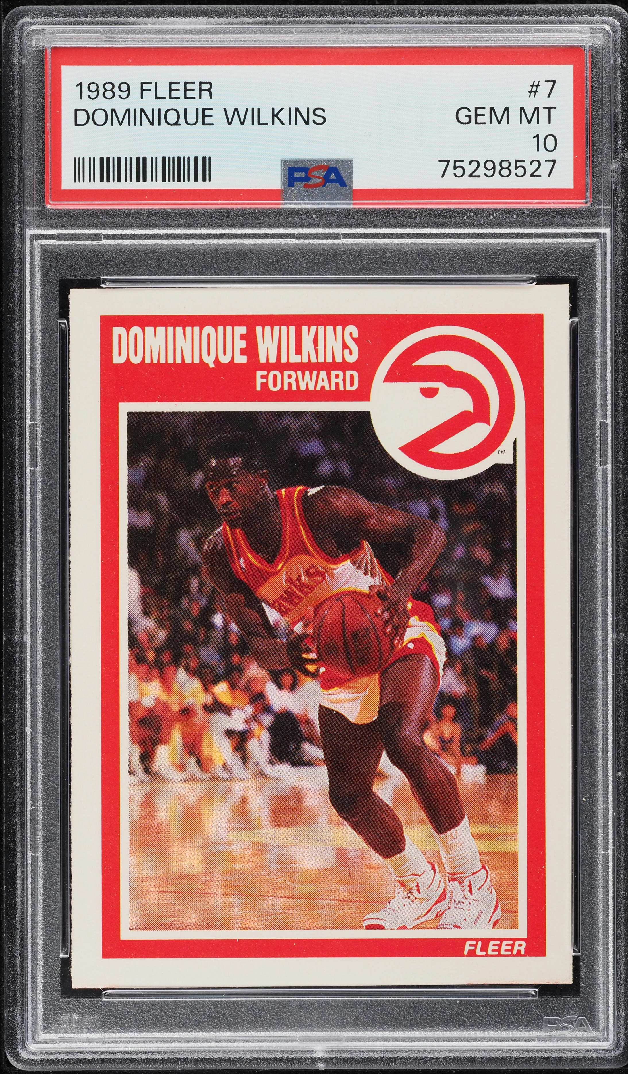 1989 Fleer Basketball Dominique Wilkins #7 PSA 10 GEM MINT