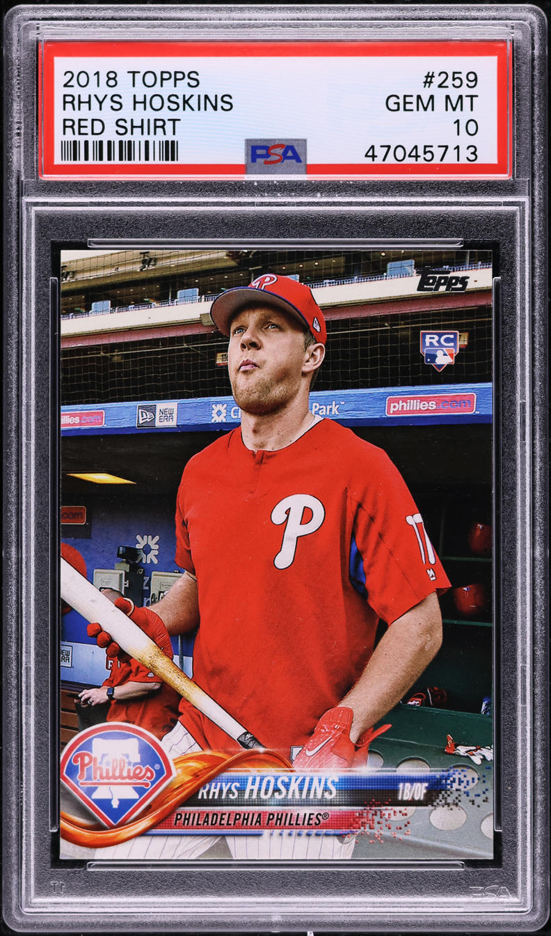 2018 Topps Rhys Hoskins ROOKIE #259 PSA 10 GEM MINT