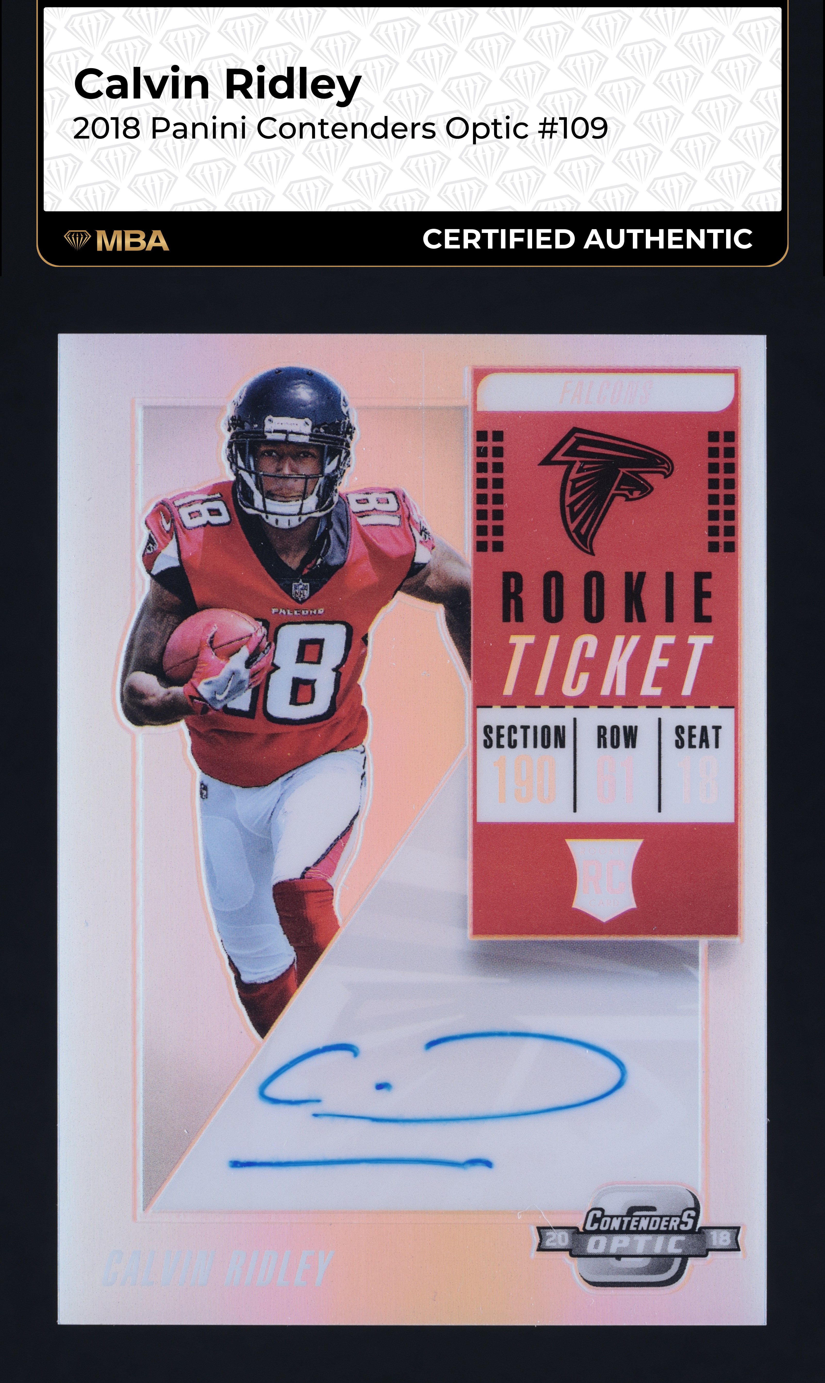 2018 Panini Contenders Optic Calvin Ridley ROOKIE AUTO #109 MBA AUTH