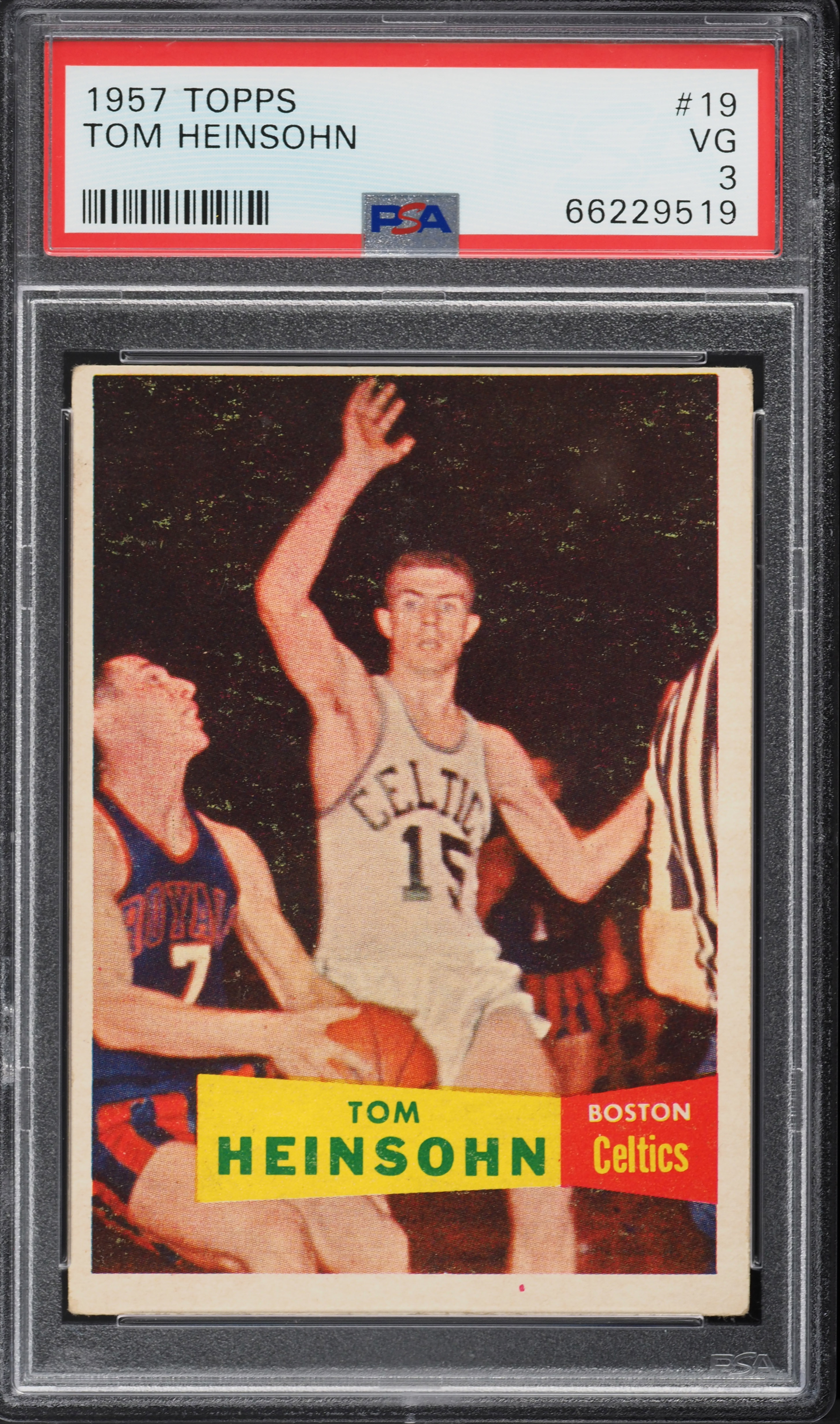 1957 Topps Basketball Tom Heinsohn SP ROOKIE #19 PSA 3 VG