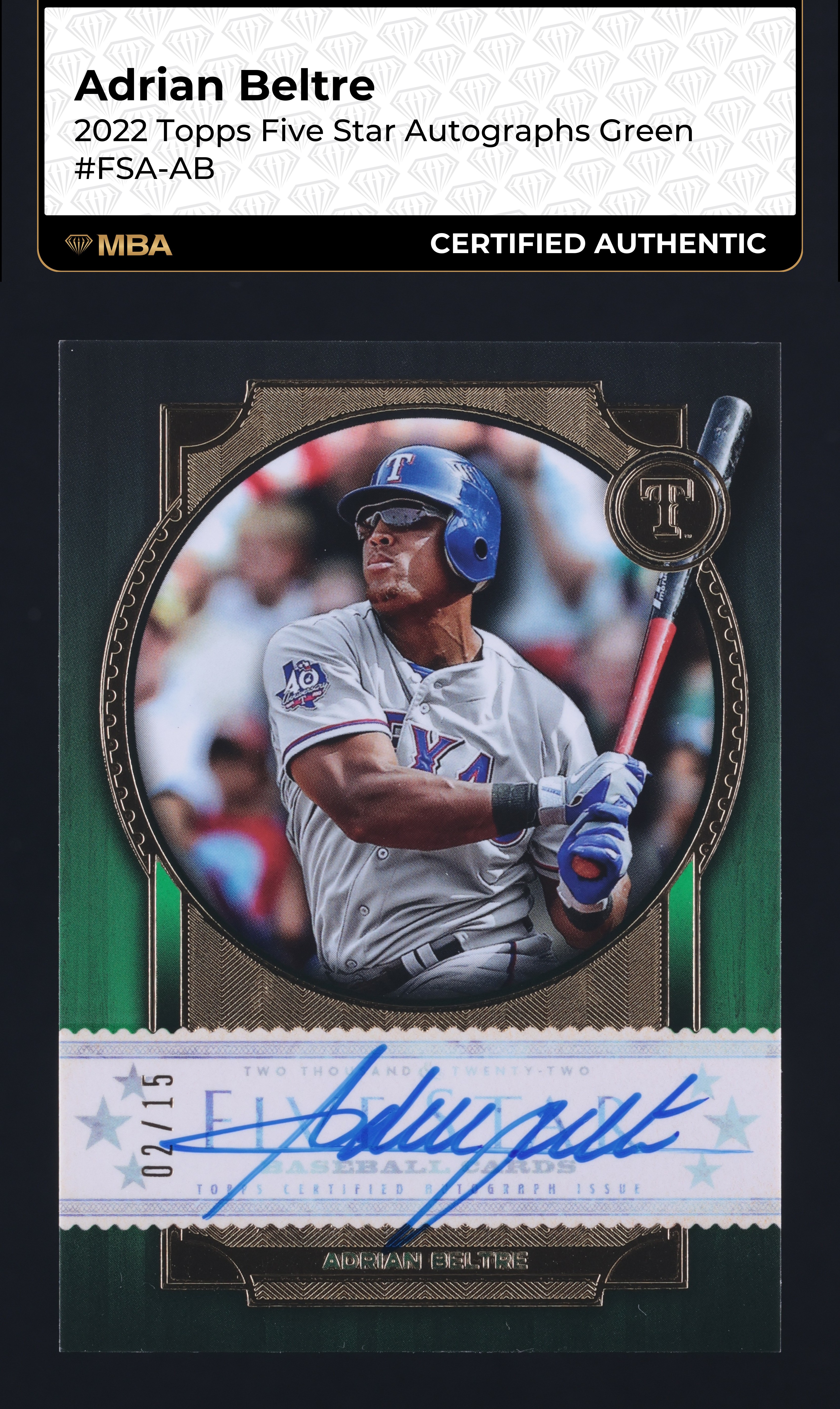 2022 Topps Five Star Green Adrian Beltre AUTO /15 #FSA-AB MBA AUTH