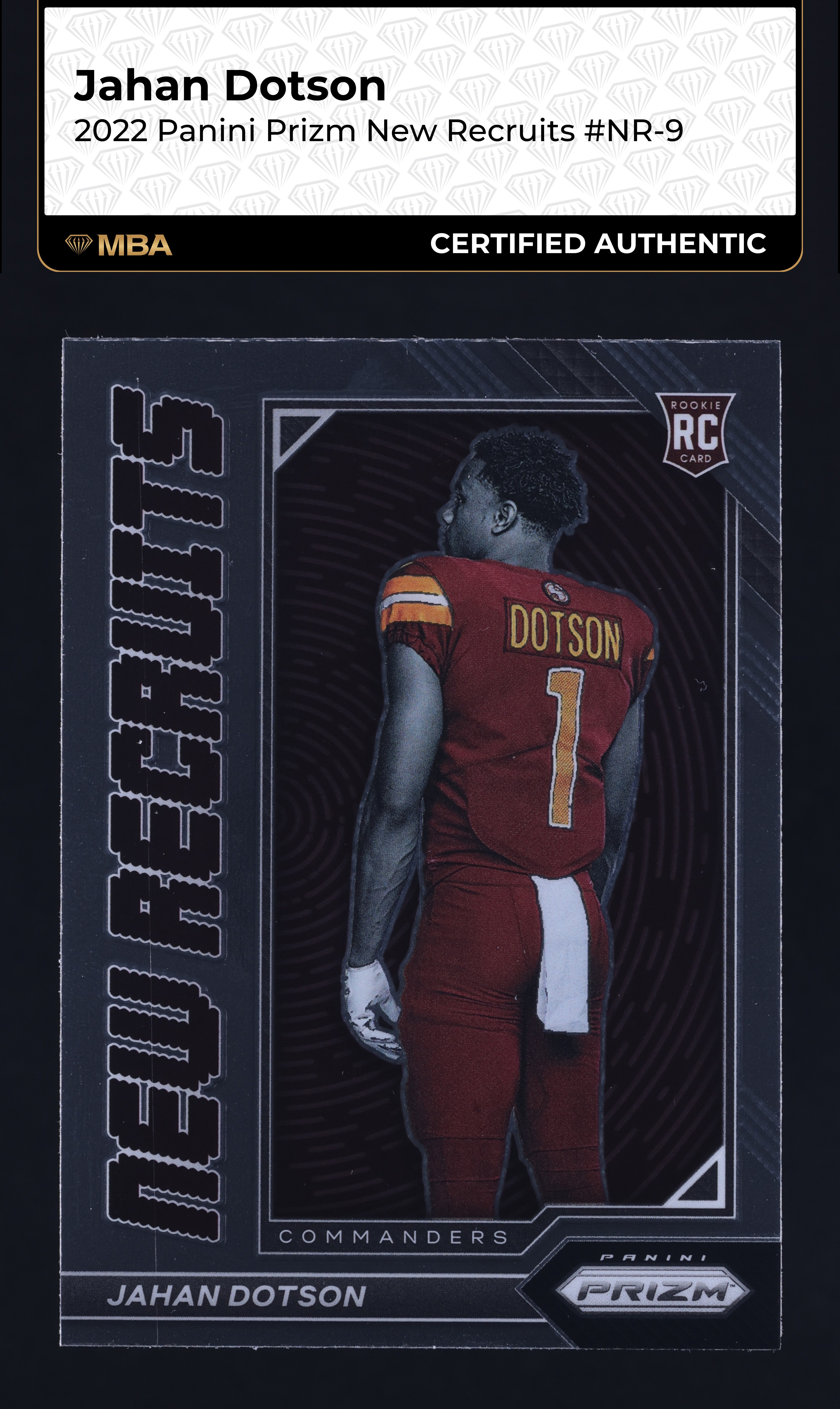 2022 Panini Prizm New Recruits Jahan Dotson ROOKIE #NR-9 MBA AUTH