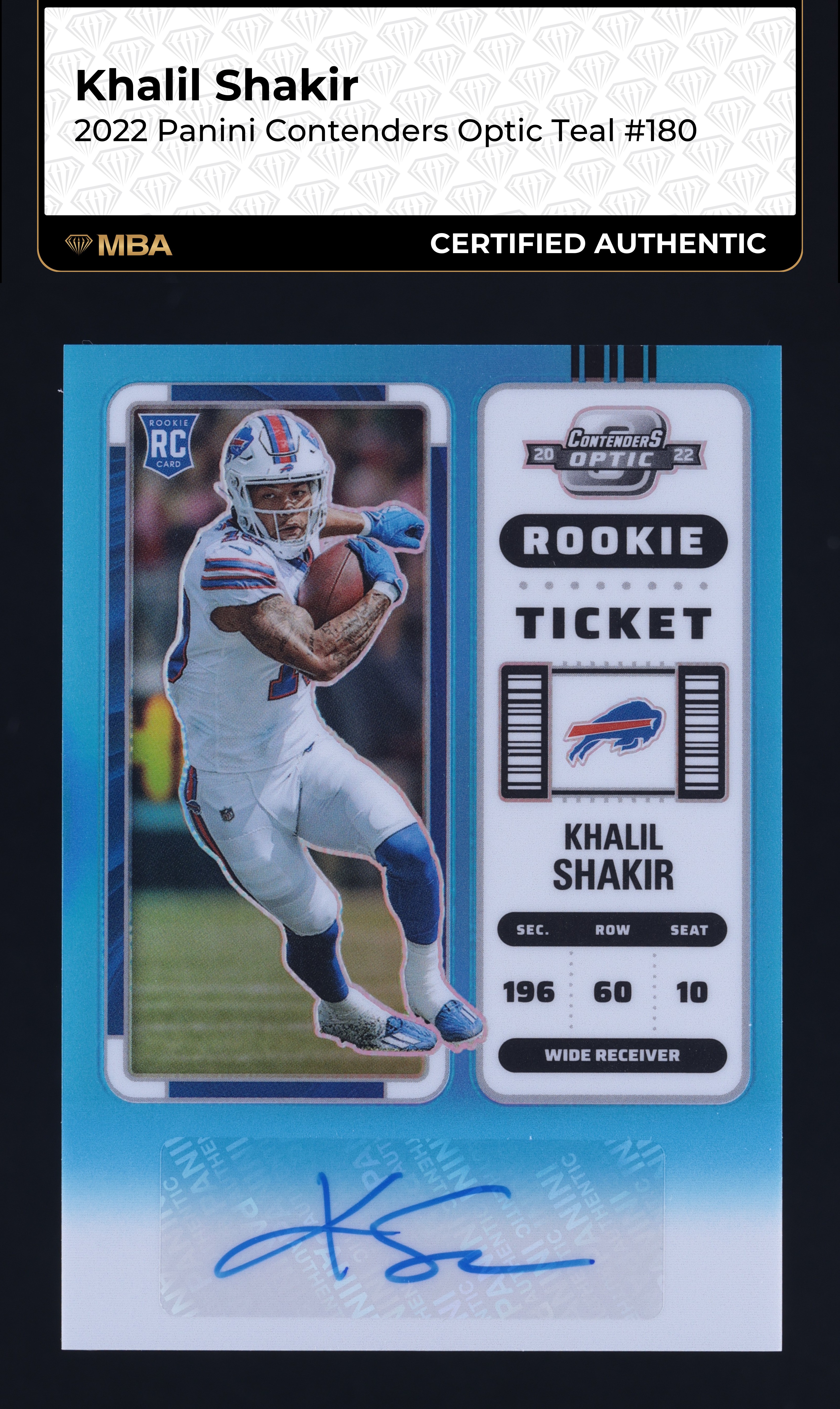2022 Panini Contenders Optic Teal Khalil Shakir ROOKIE AUTO /99 #180 MBA AUTH