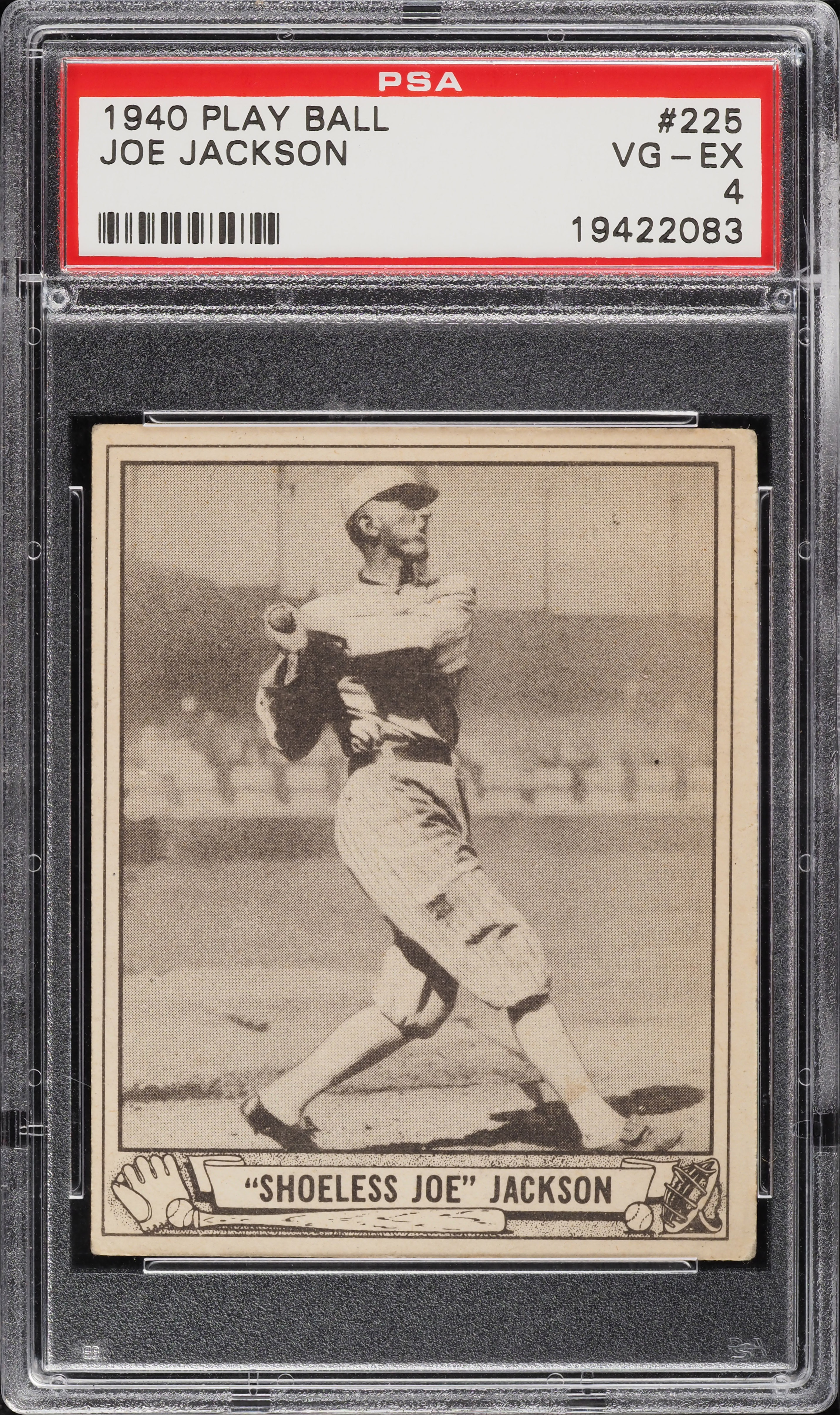 1940 Play Ball Shoeless Joe Jackson #225 PSA 4 VGEX
