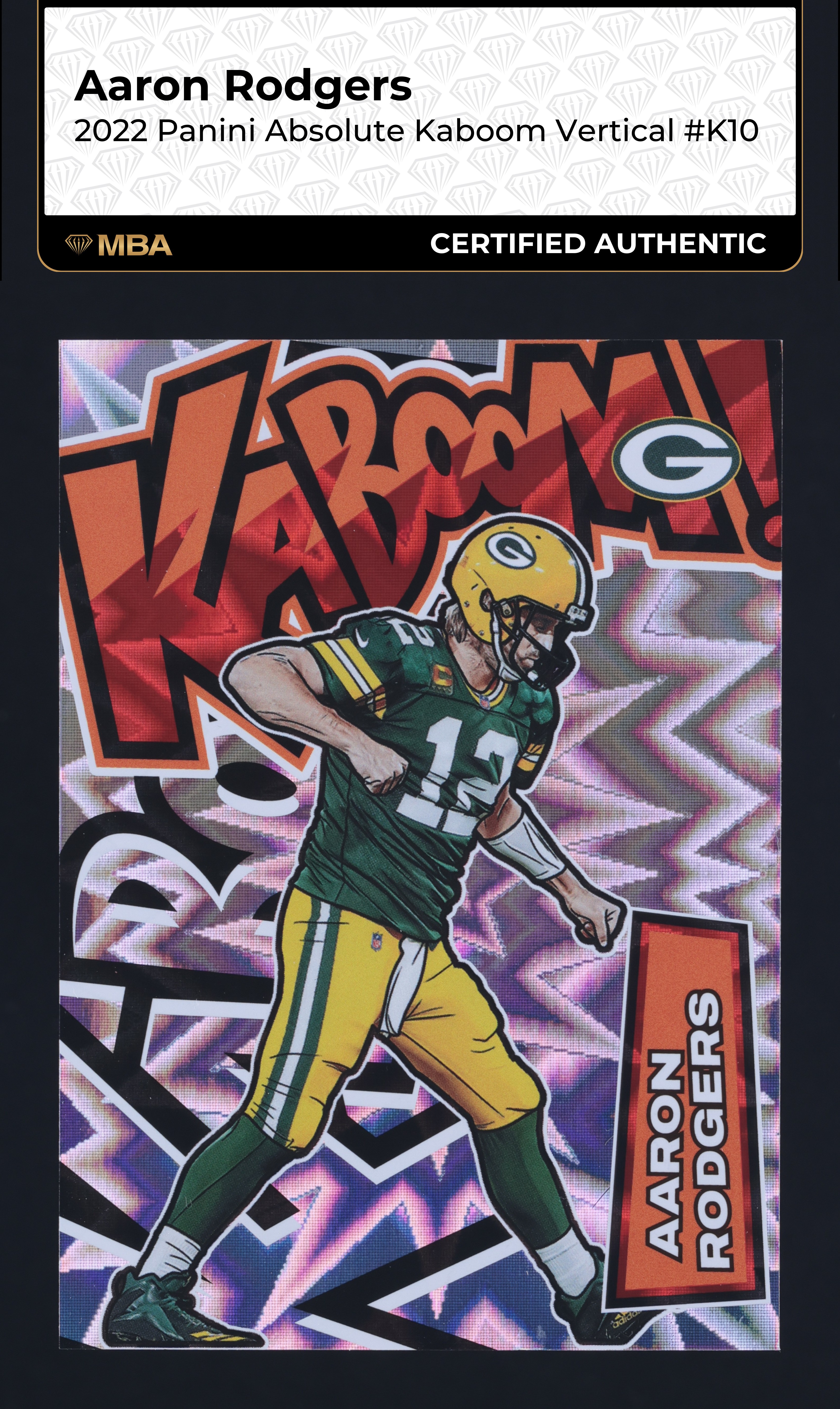 2022 Absolute Kaboom! Aaron Rodgers #K10 MBA AUTH