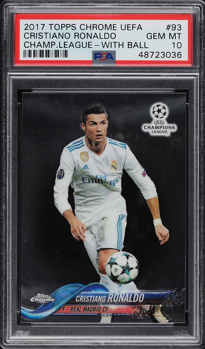 2017 Topps Chrome UEFA Champions League Cristiano Ronaldo #93 PSA 10 GEM MINT