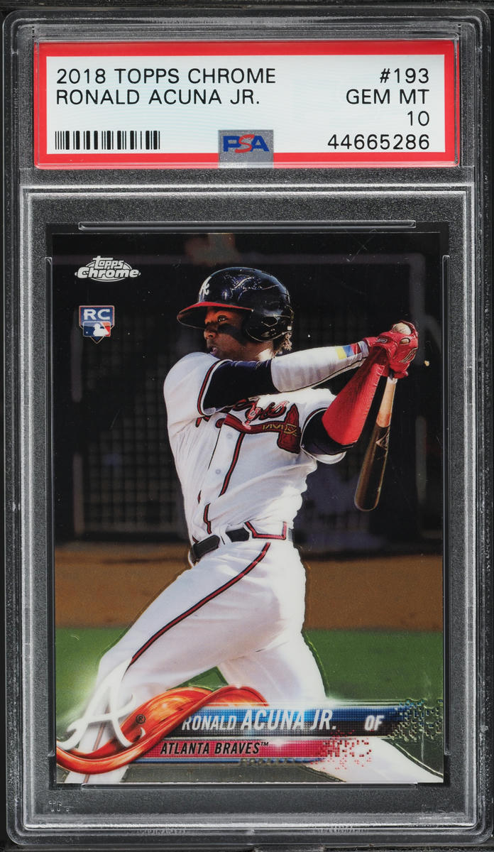 2018 Topps Chrome Ronald Acuna Jr. ROOKIE #193 PSA 10 GEM MINT