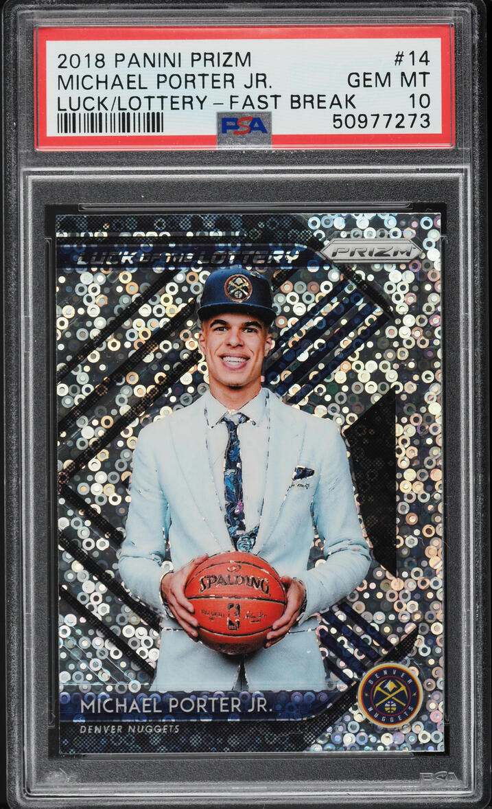 2018 Panini Prizm Fast Break Luck Of The Lottery Michael Porter Jr. RC PSA 10