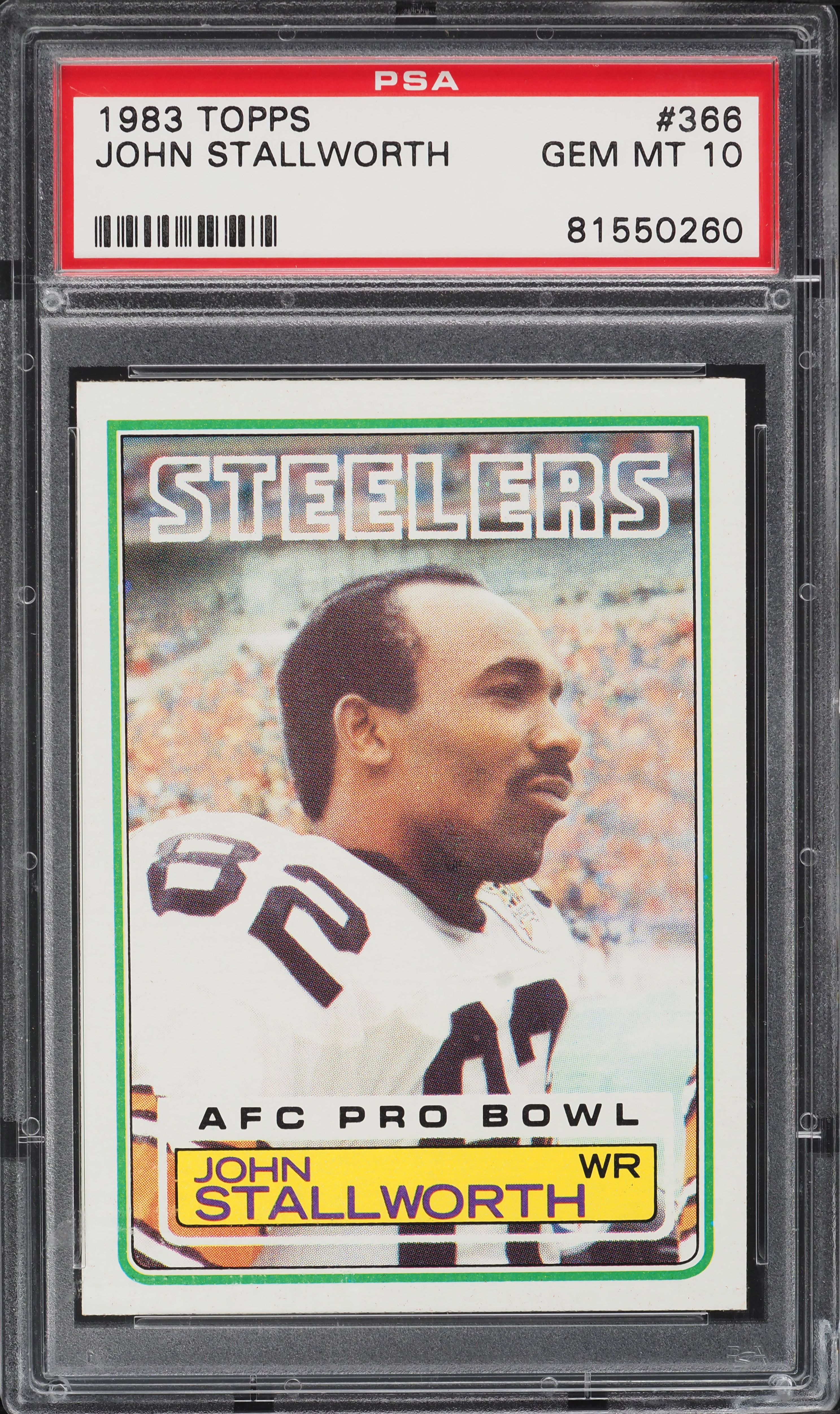 1983 Topps Football John Stallworth #366 PSA 10 GEM MINT