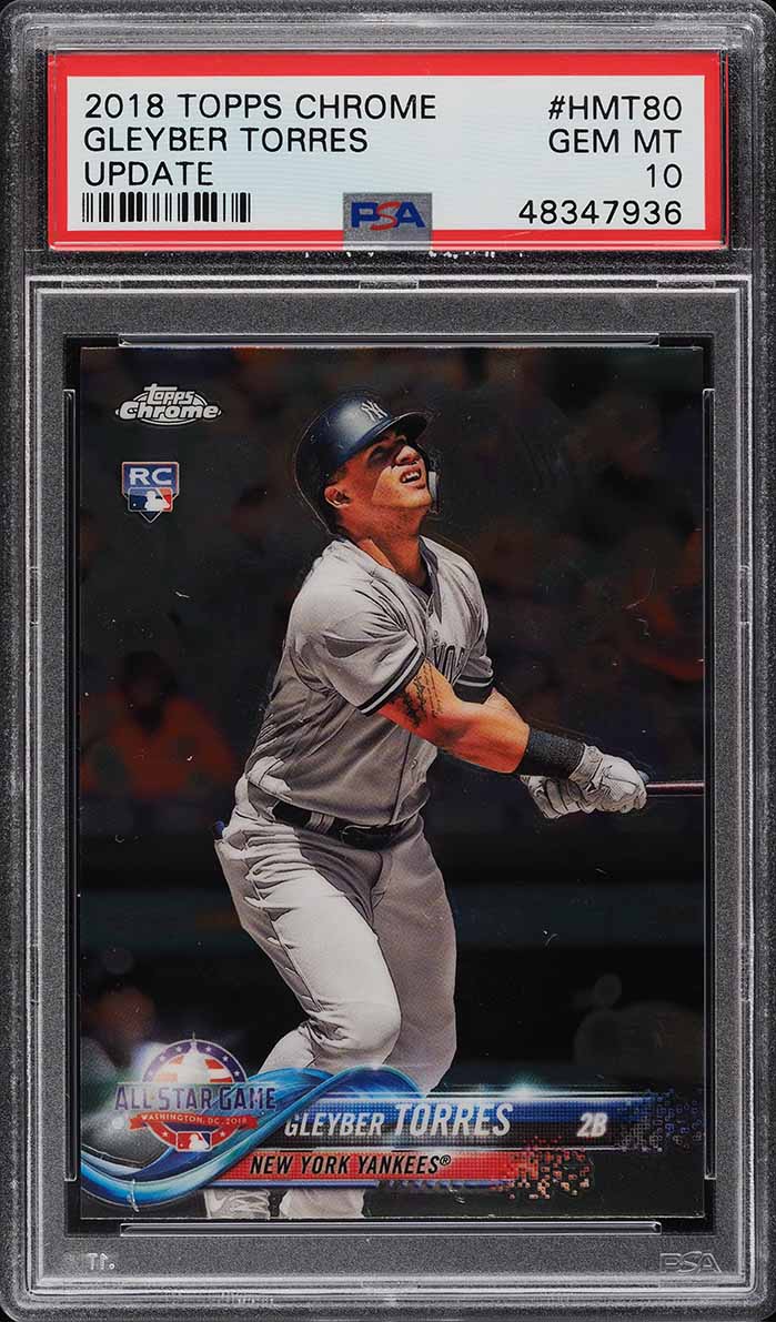 2018 Topps Chrome Update Gleyber Torres ROOKIE #HMT80 PSA 10 GEM MINT
