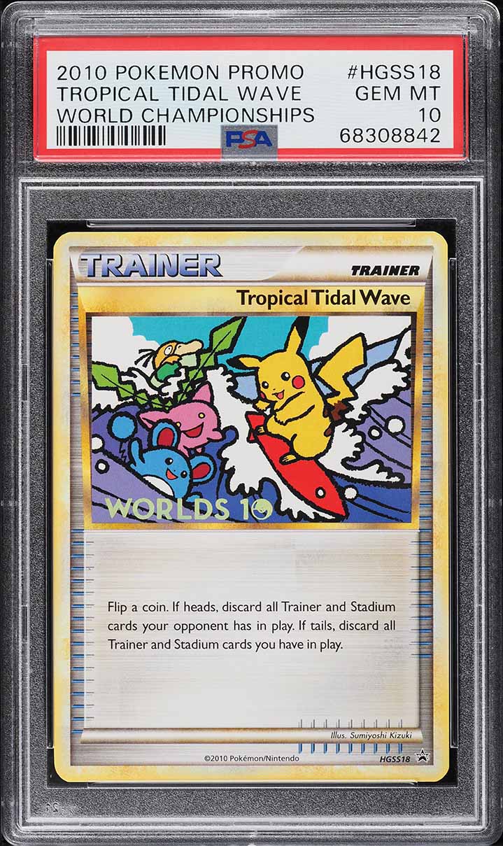 2010 Pokemon World Championships Promo Tropical Tidal Wave #HGSS18 PSA 10 GEM
