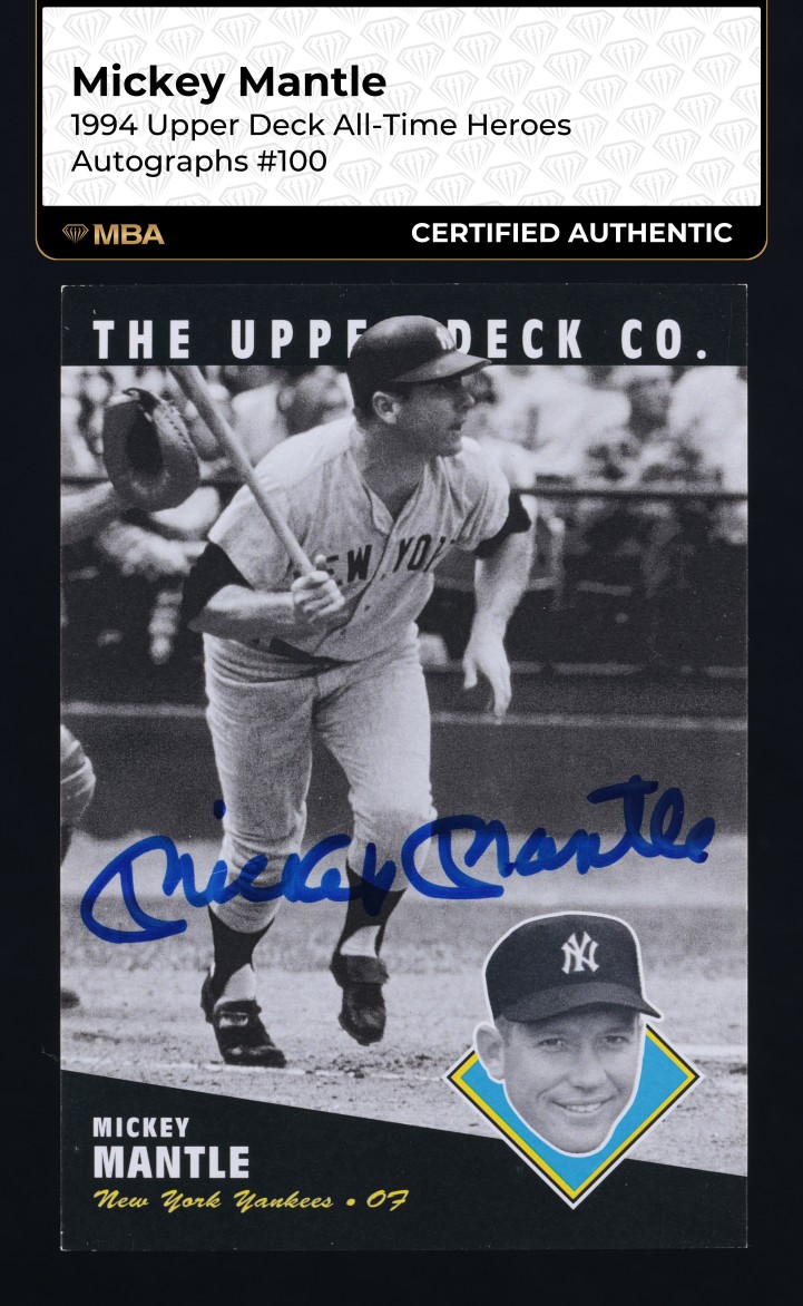 1994 Upper Deck All-Time Heroes Mickey Mantle AUTO #100 MBA AUTH