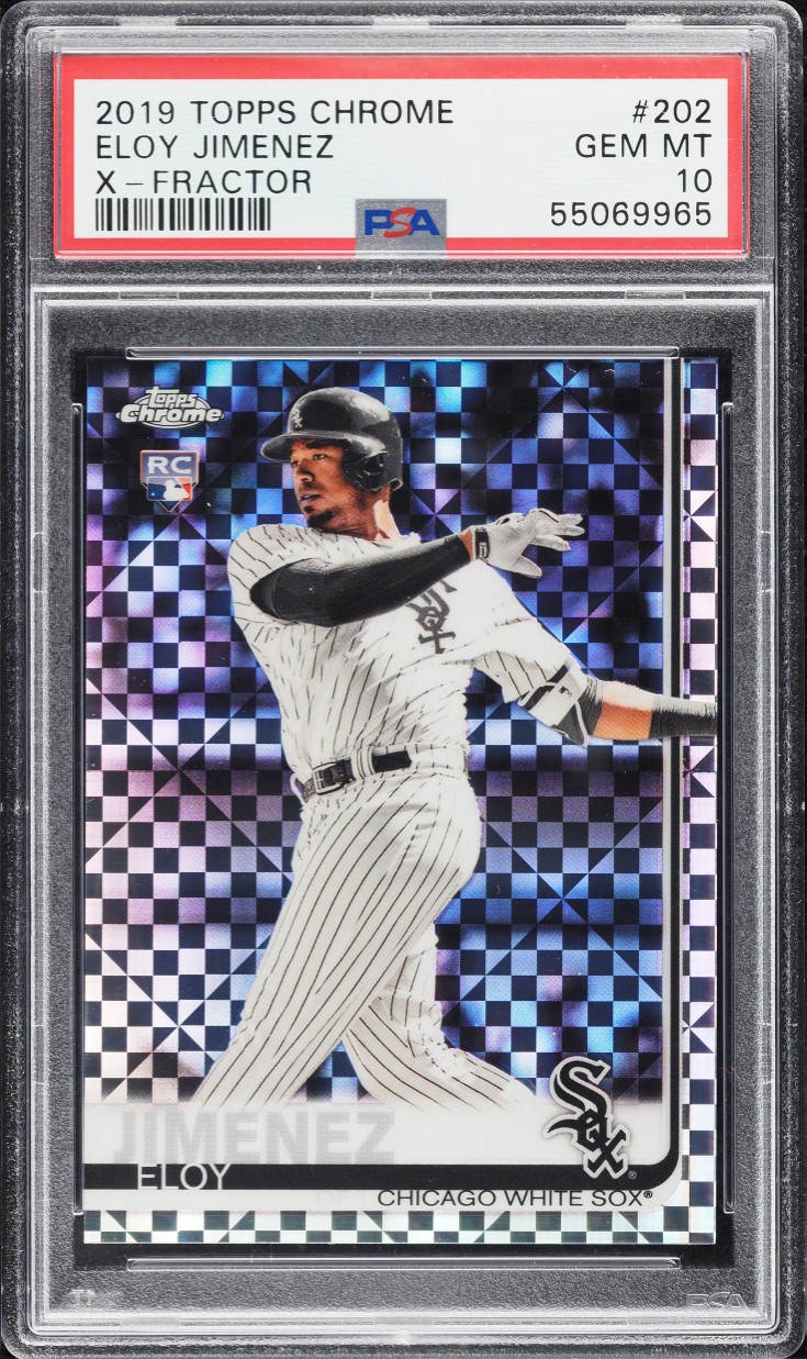 2019 Topps Chrome Xfractor Eloy Jimenez ROOKIE #202 PSA 10 GEM MINT