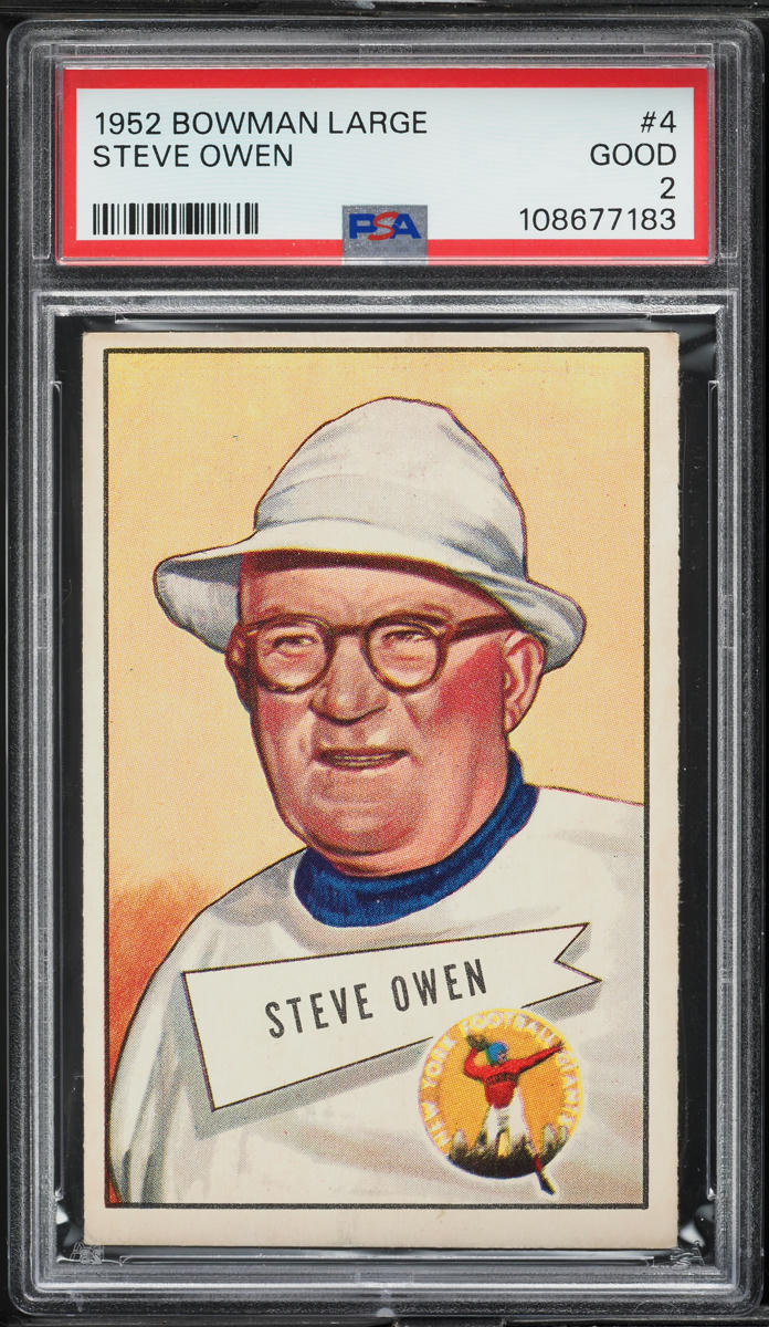 1952 Bowman Large Steve Owen ROOKIE #4 PSA 2 GD