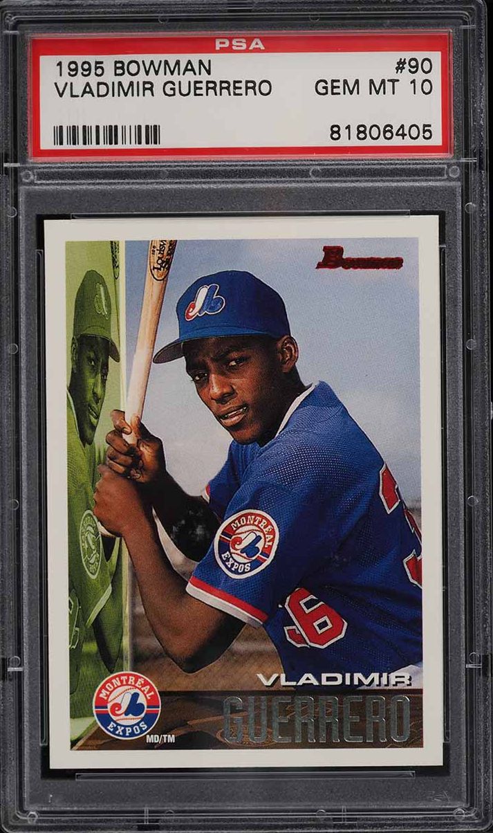 1995 Bowman Vladimir Guerrero ROOKIE #90 PSA 10 GEM MINT