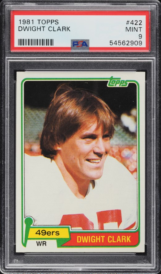 1981 Topps Football Dwight Clark ROOKIE #422 PSA 9 MINT
