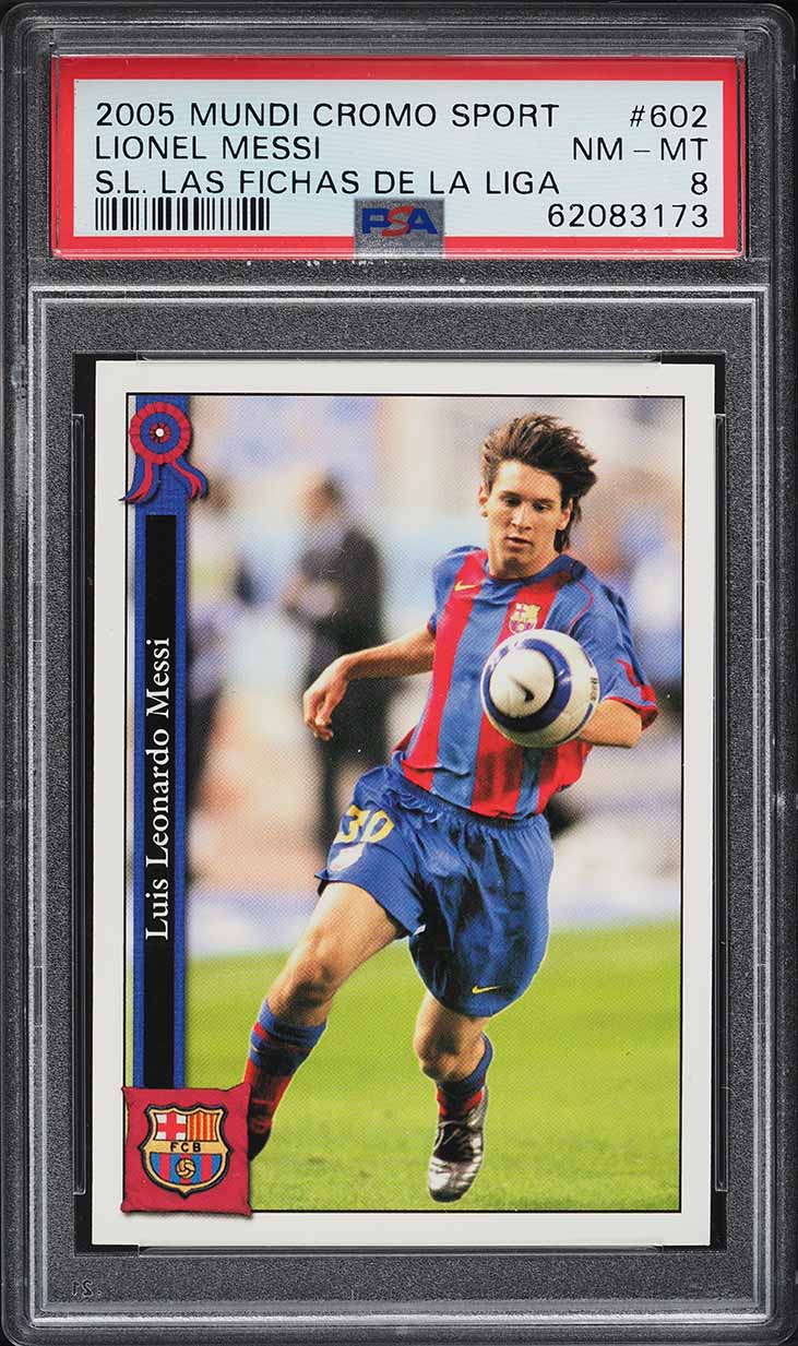 2005 Mundi Cromo Las Fichas De La Liga Lionel Messi #602 PSA 8 NM-MT