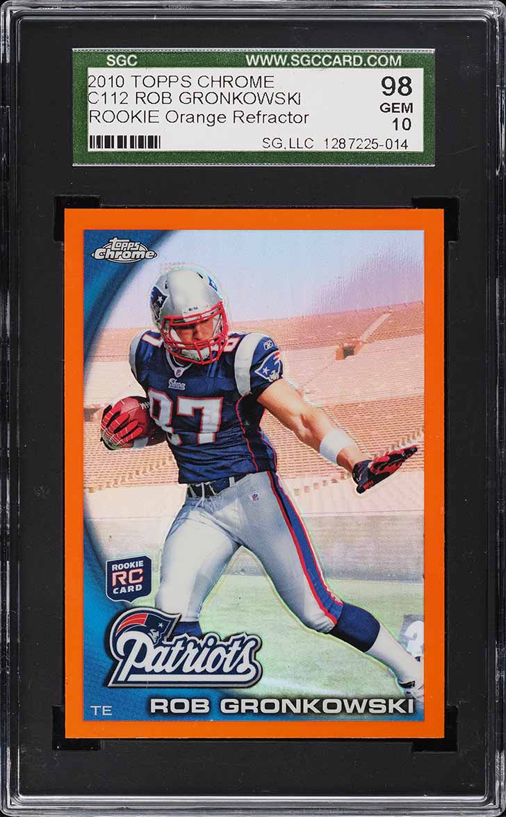 2010 Topps Chrome Orange Refractor Rob Gronkowski ROOKIE #C112 SGC 10 GEM MINT