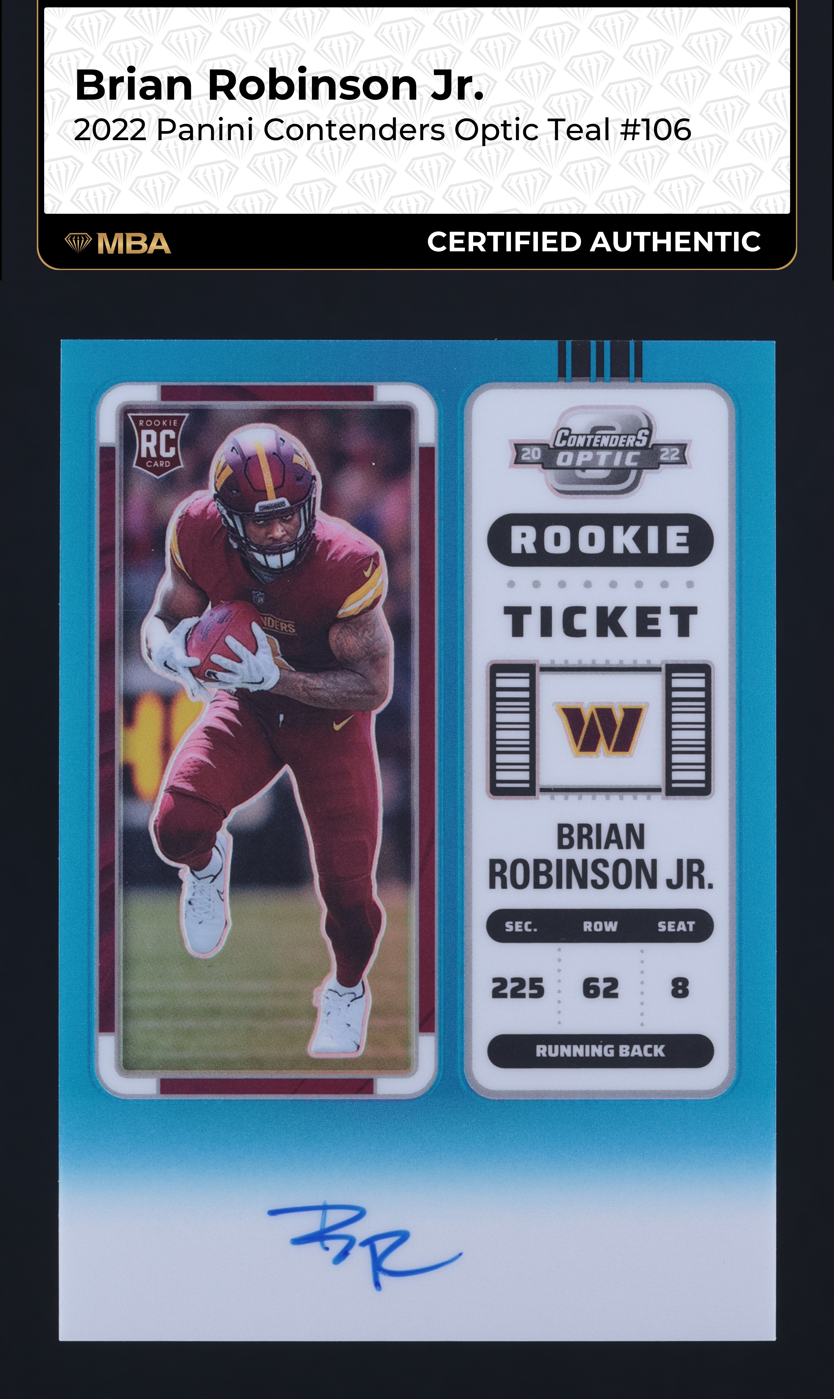 2022 Panini Contenders Optic Teal Brian Robinson Jr. RC AUTO /99 #106 MBA AUTH