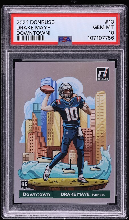 2024 Donruss Downtown! Drake Maye ROOKIE #13 PSA 10 GEM MINT