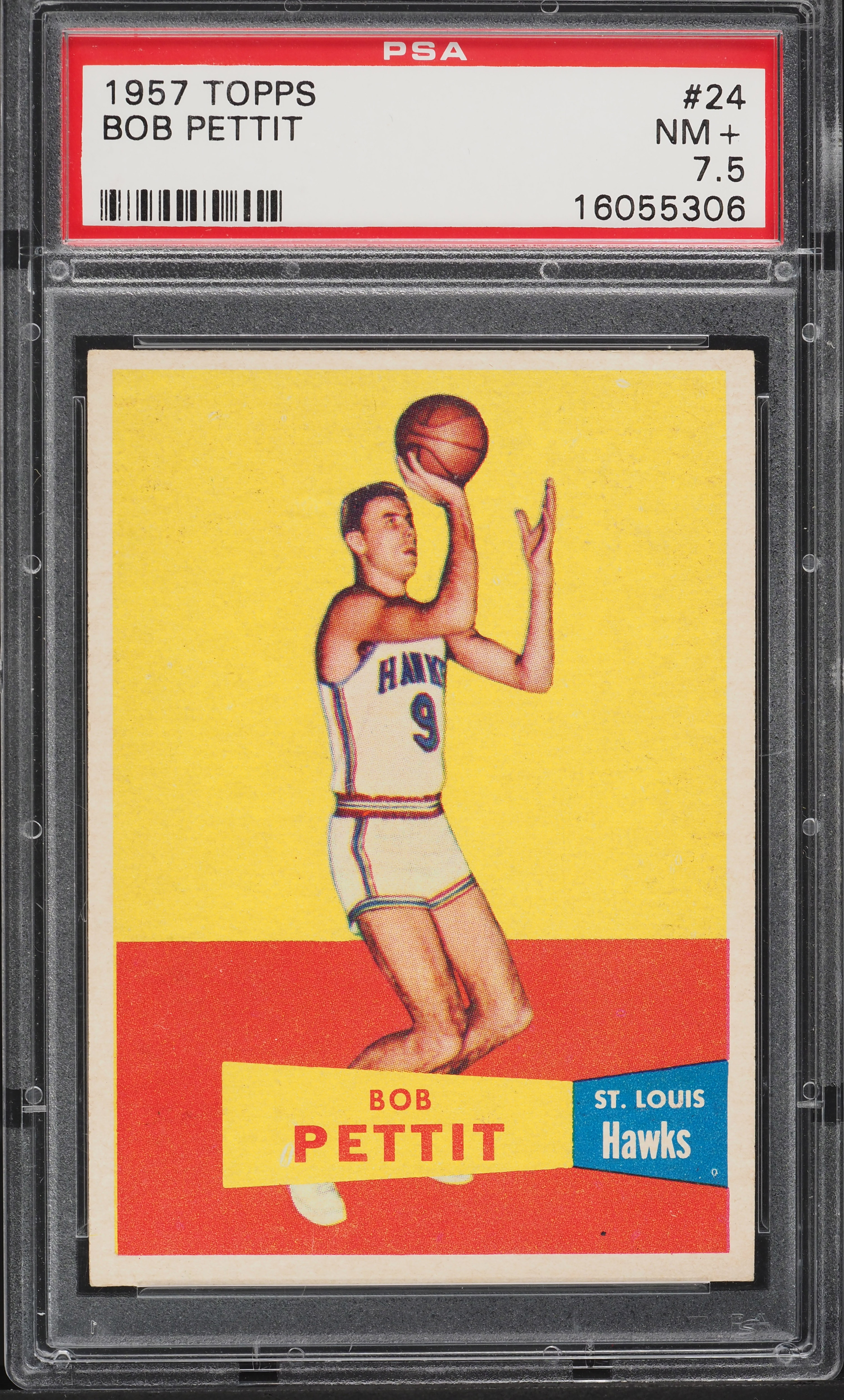 1957 Topps Basketball Bob Pettit ROOKIE #24 PSA 7.5 NRMT+