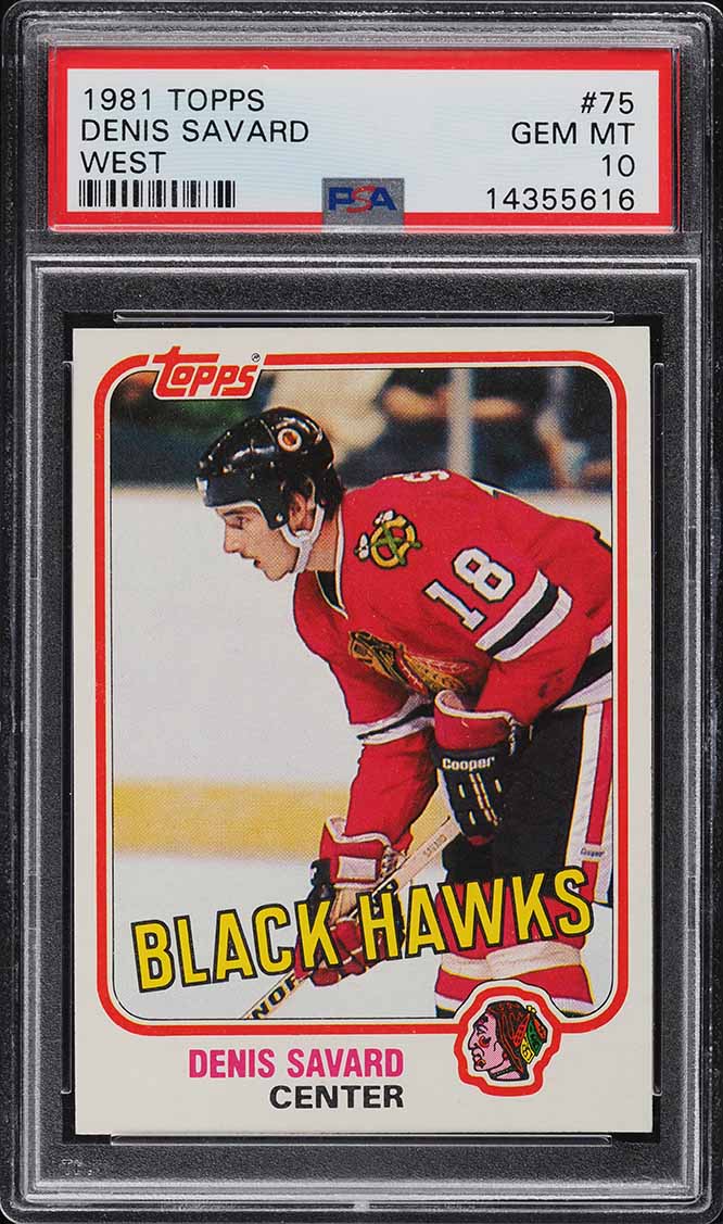 1981 Topps Hockey West Denis Savard ROOKIE #75 PSA 10 GEM MINT