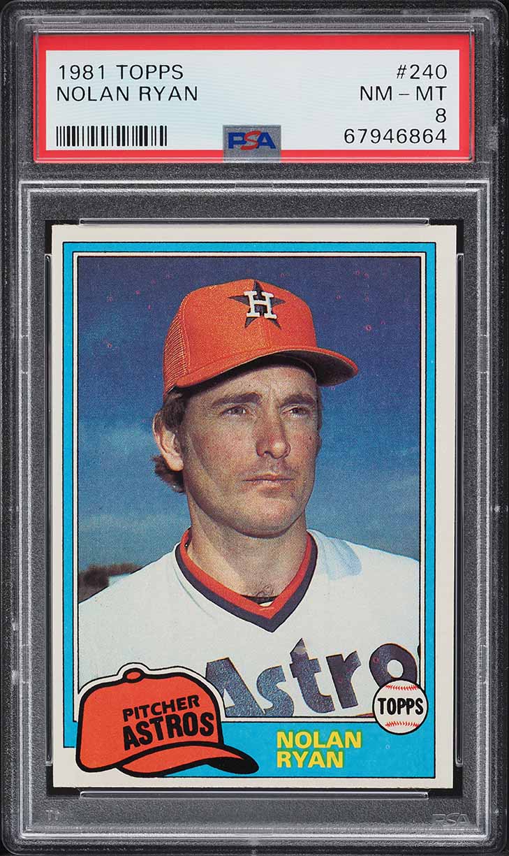 1981 Topps Nolan Ryan #240 PSA 8 NM-MT